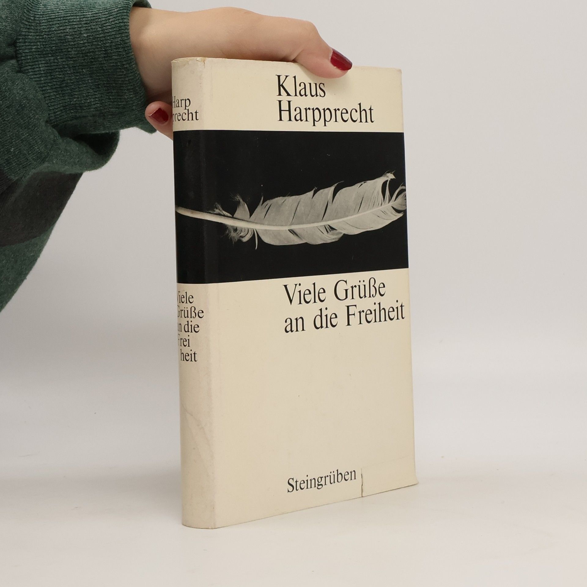 Viele Grüße an die Freiheit