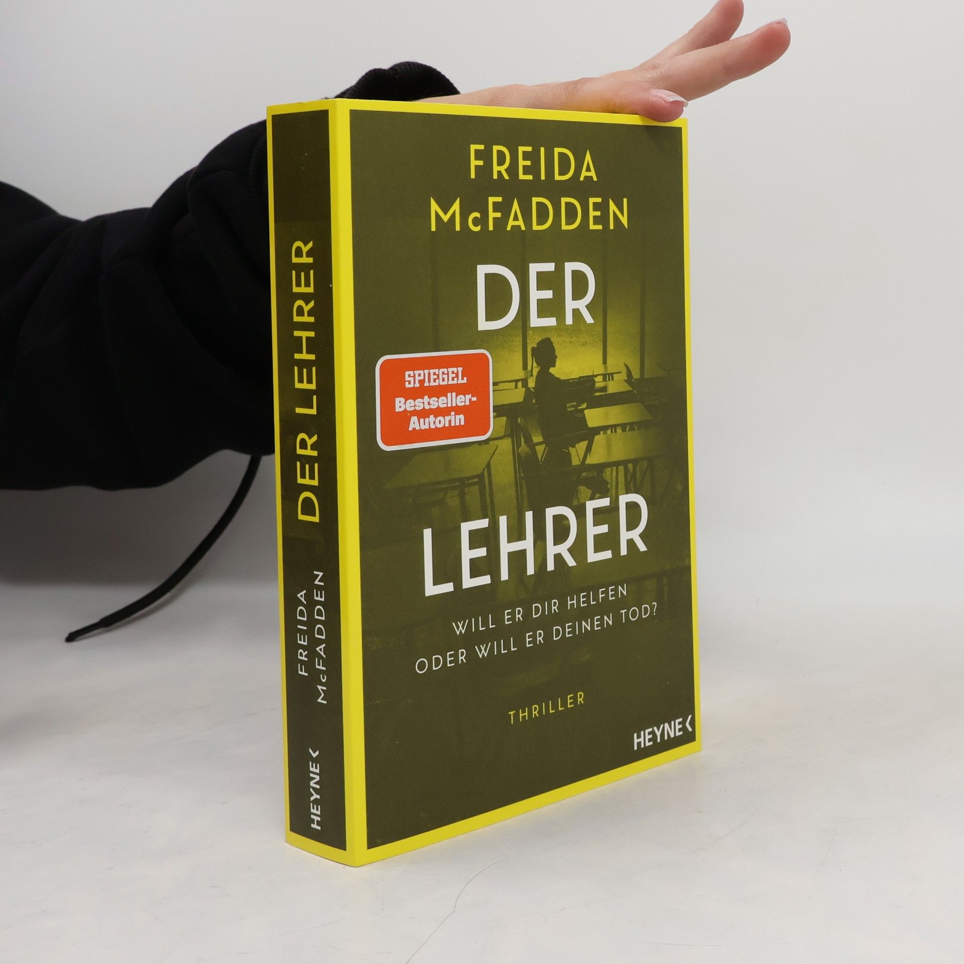 Freida McFadden Der Lehrer – Will er dir helfen oder will er deinen Tod?