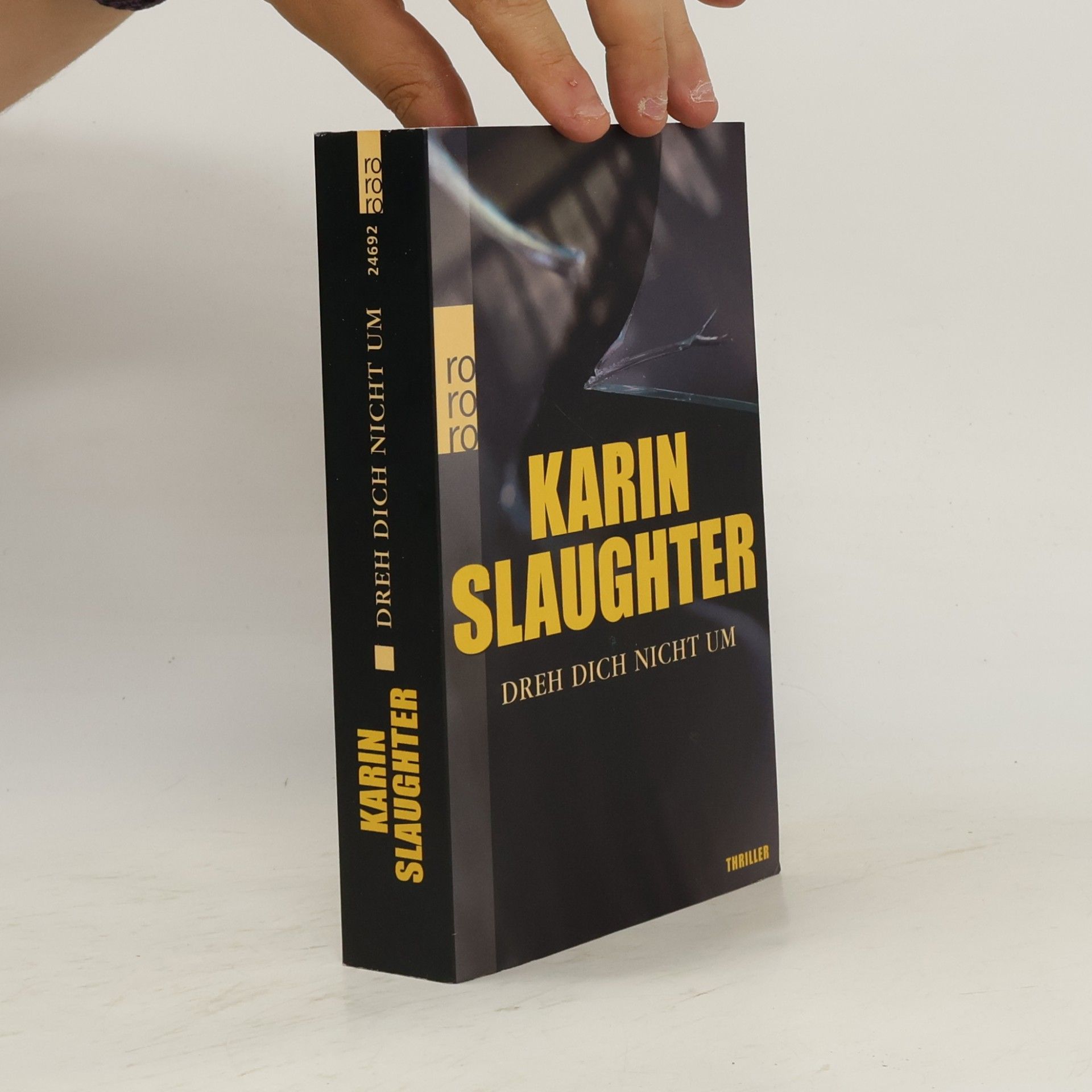 Karin Slaughter Dreh dich nicht um