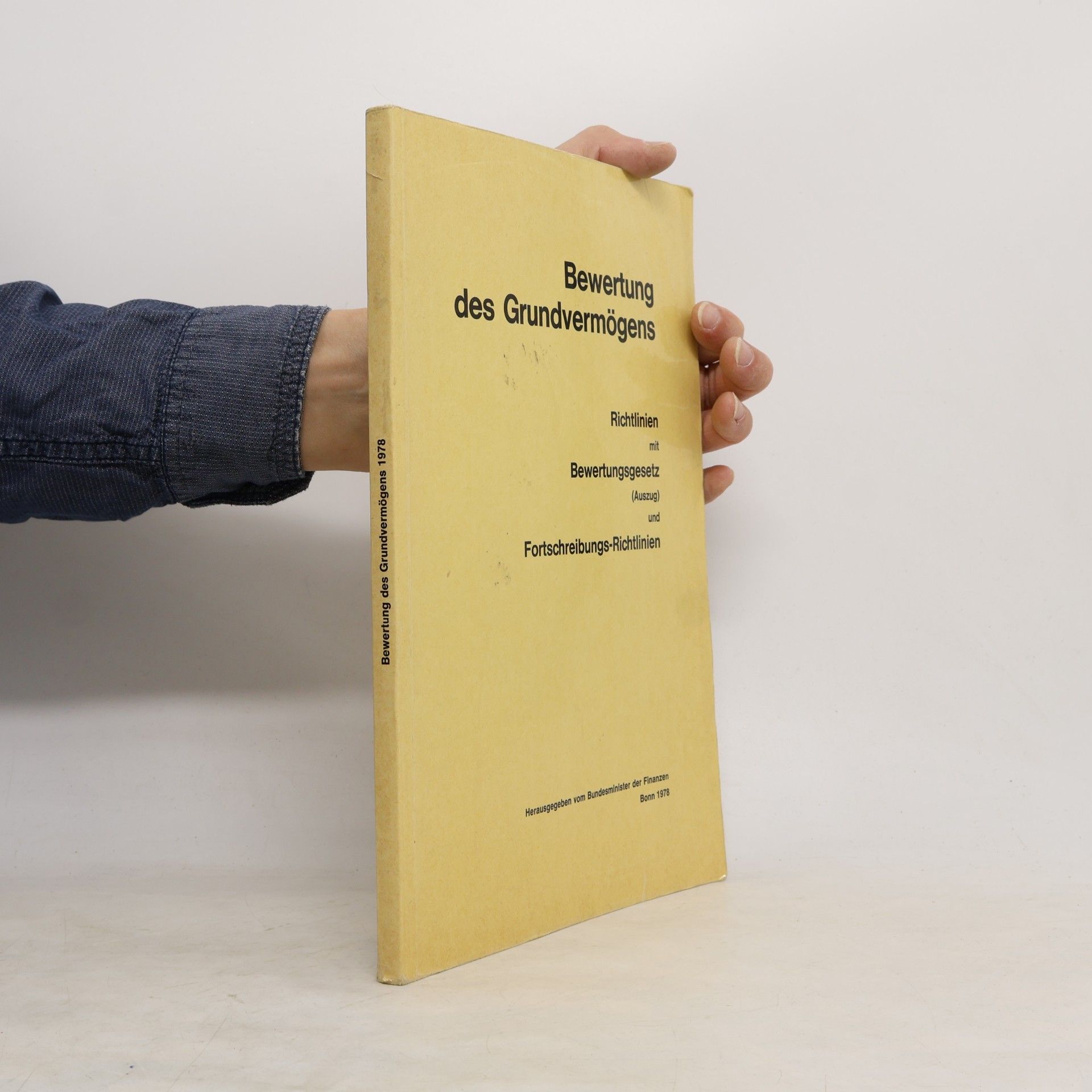 Autorenkollektiv Richtlinien für die Bewertung des Grundvermögens
