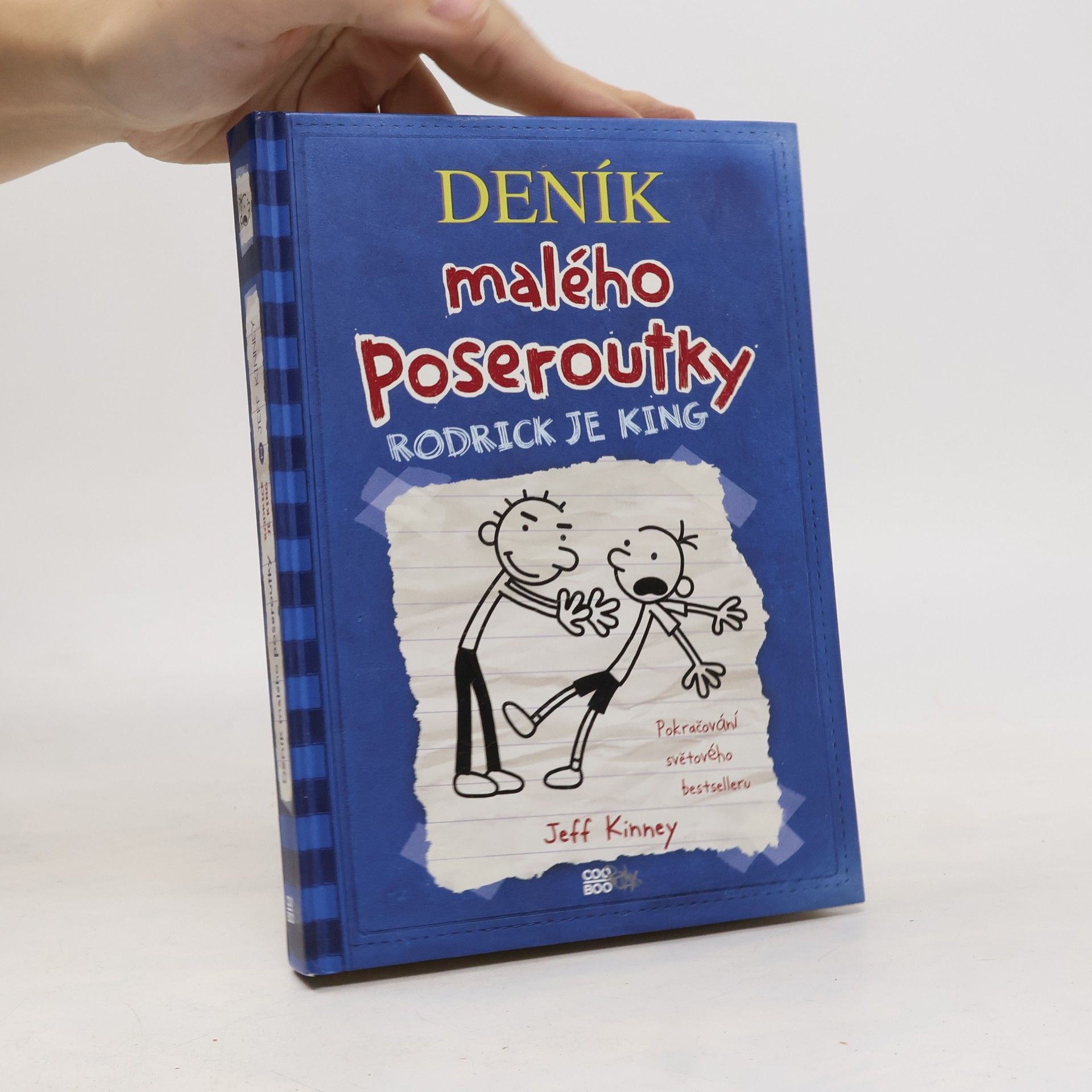 Jeff Kinney Deník malého poseroutky 2. Rodrick je king