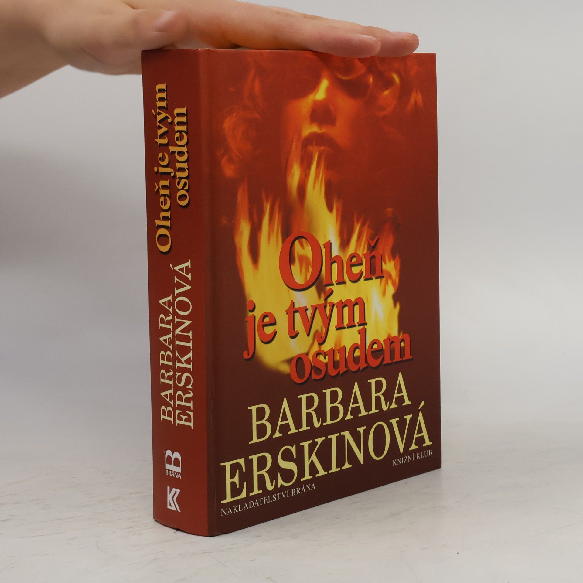 Barbara Erskine Oheň je tvým osudem