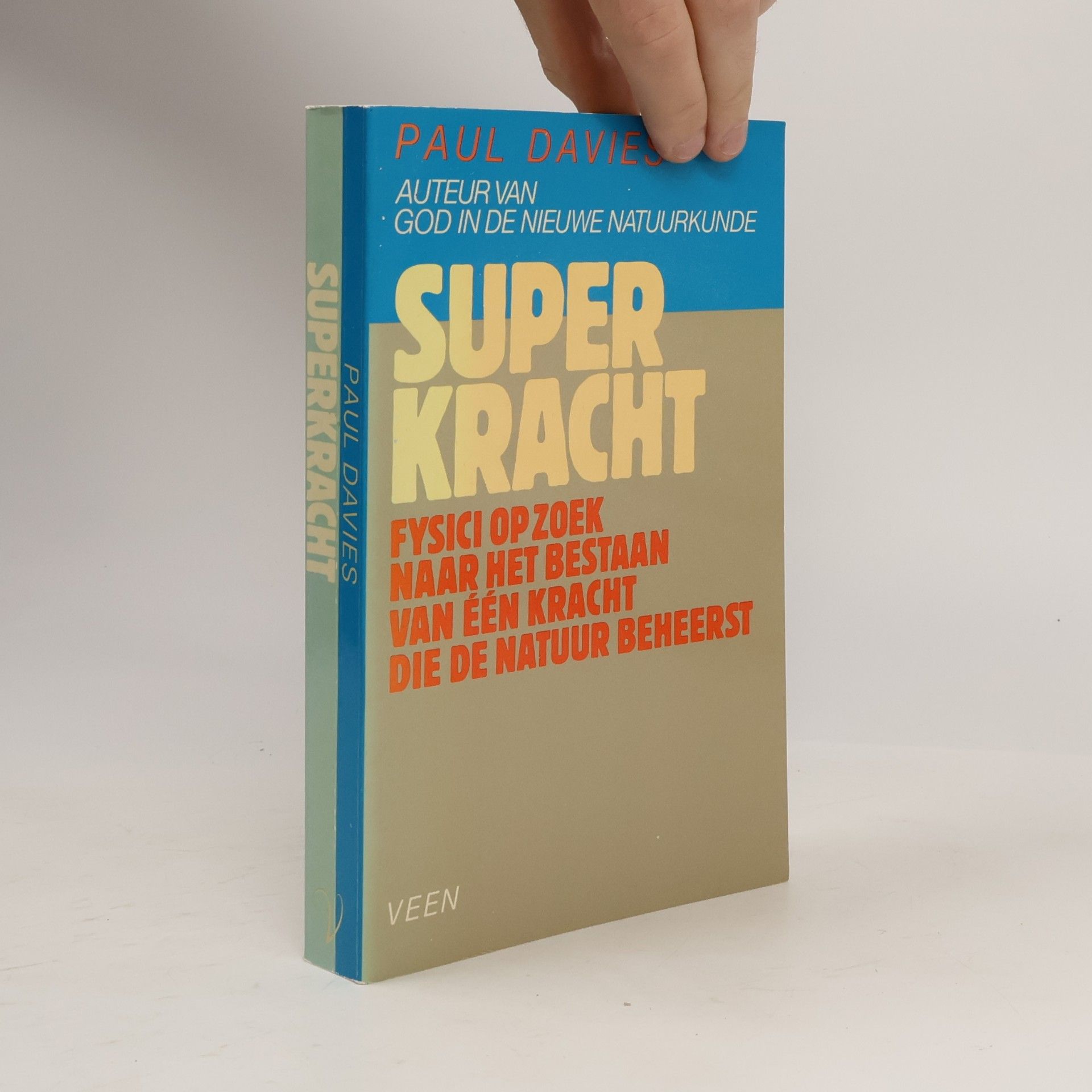 P. C. W. Davies Superkracht