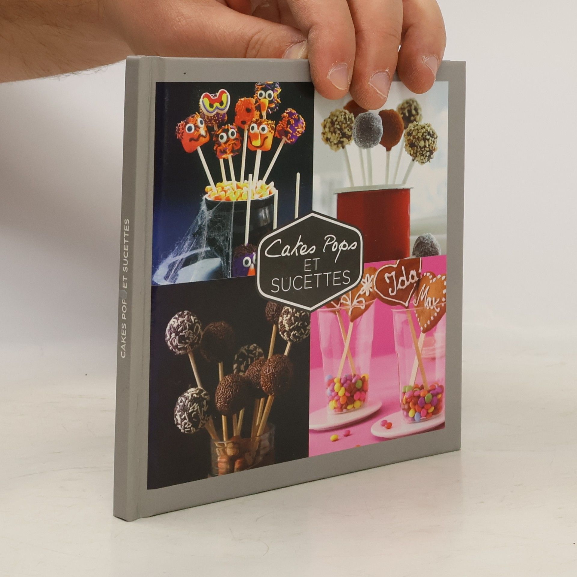 AA.VV. Cakes Pops et Sucettes