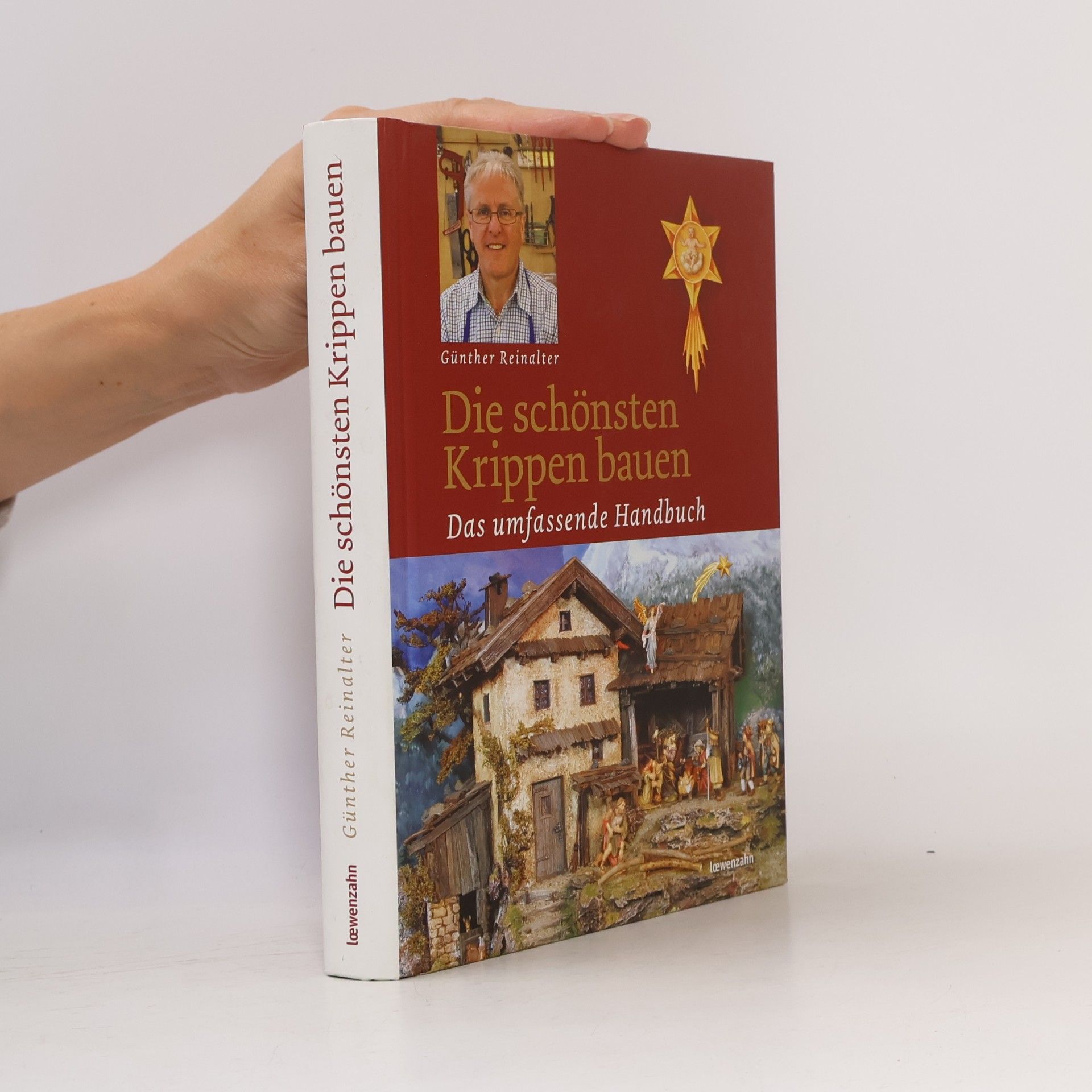 Günther Reinalter Die schönsten Krippen bauen