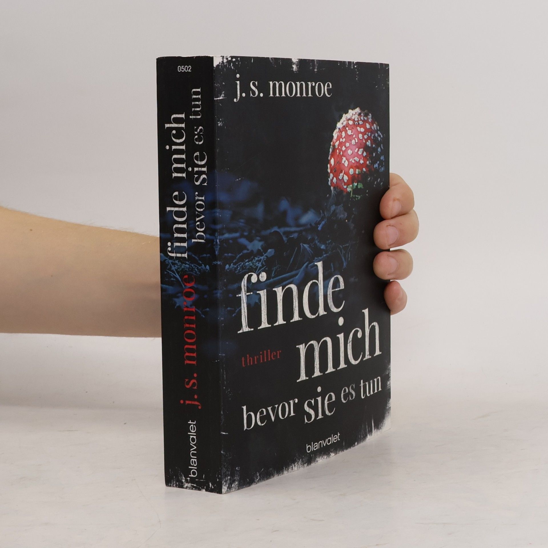 J.S. Monroe Finde mich. Bevor sie es tun