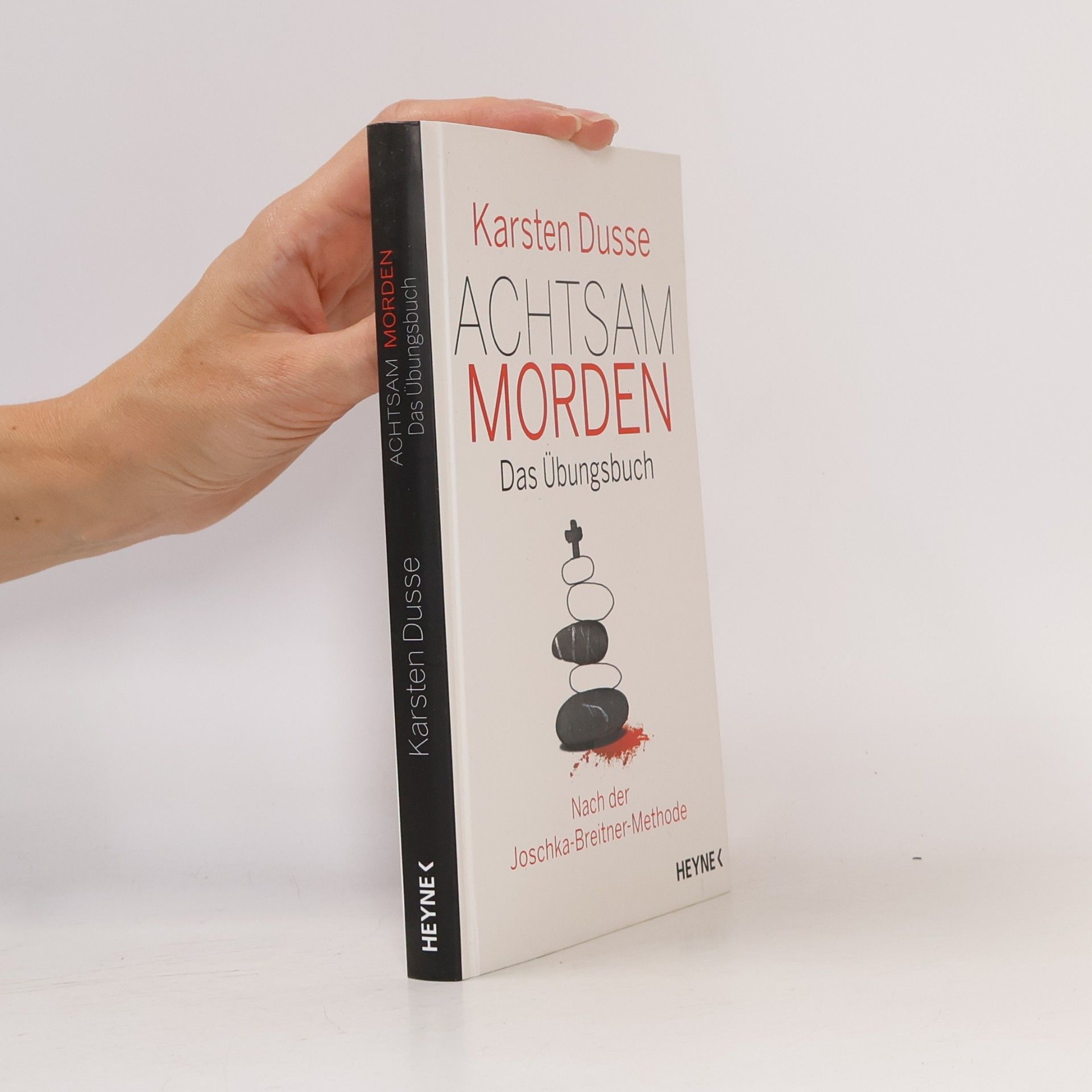 Karsten Dusse Achtsam morden