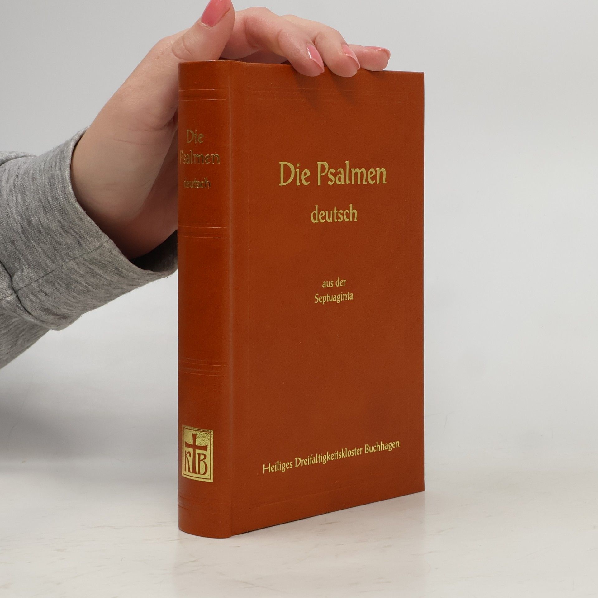 Die Psalmen deutsch aus der Septuaginta