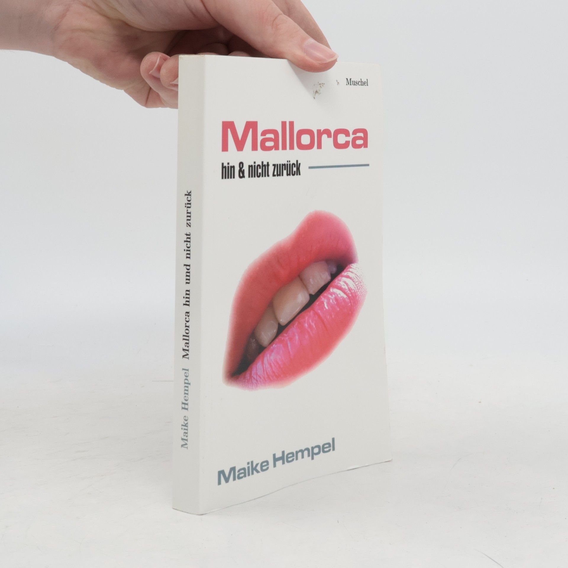 Maike Hempel Mallorca hin und nicht zurück