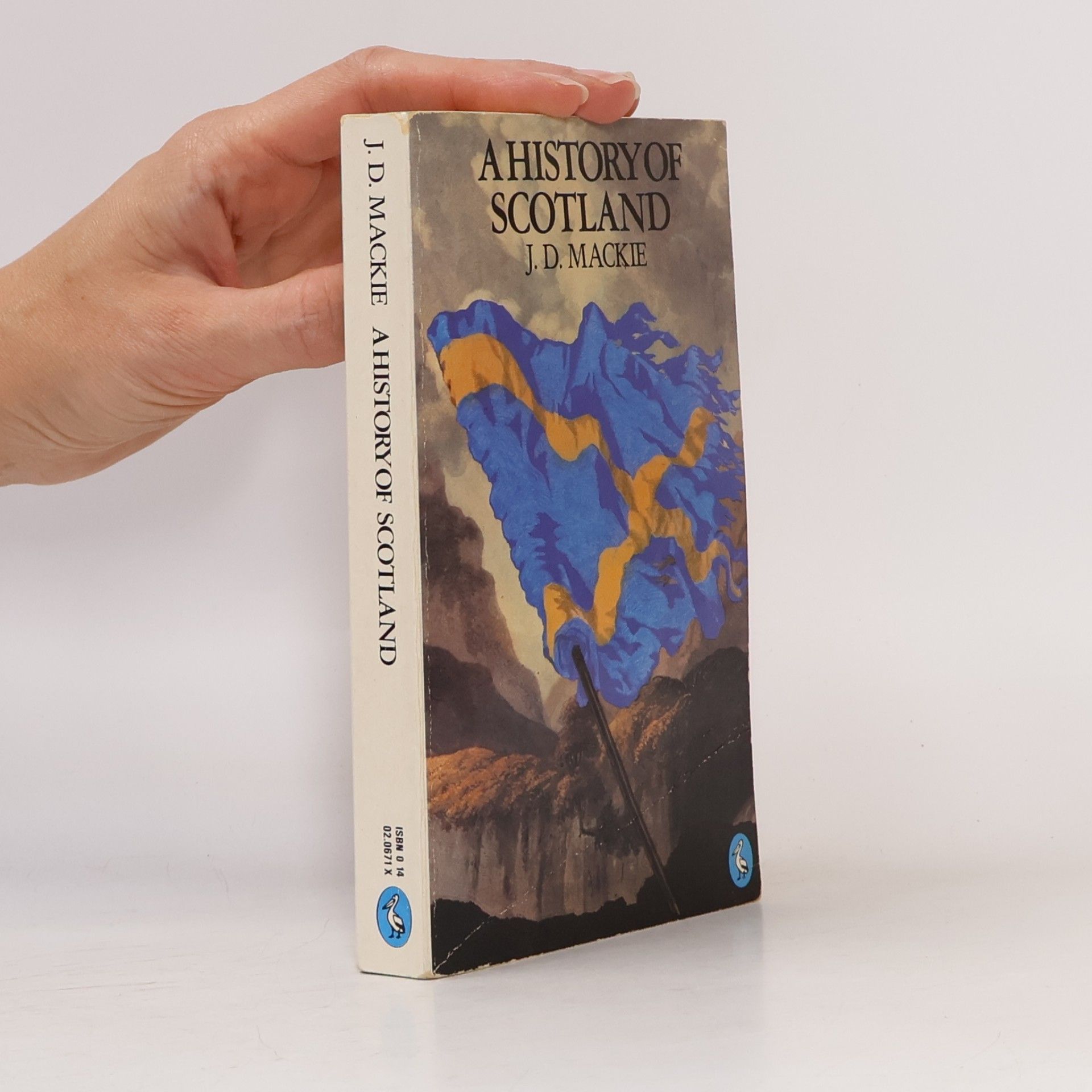 J. D. Mackie A HISTORY OF SCOTLAND. Second edition. Revised and edited by Bruce Lenman and Geoffrey Parker.