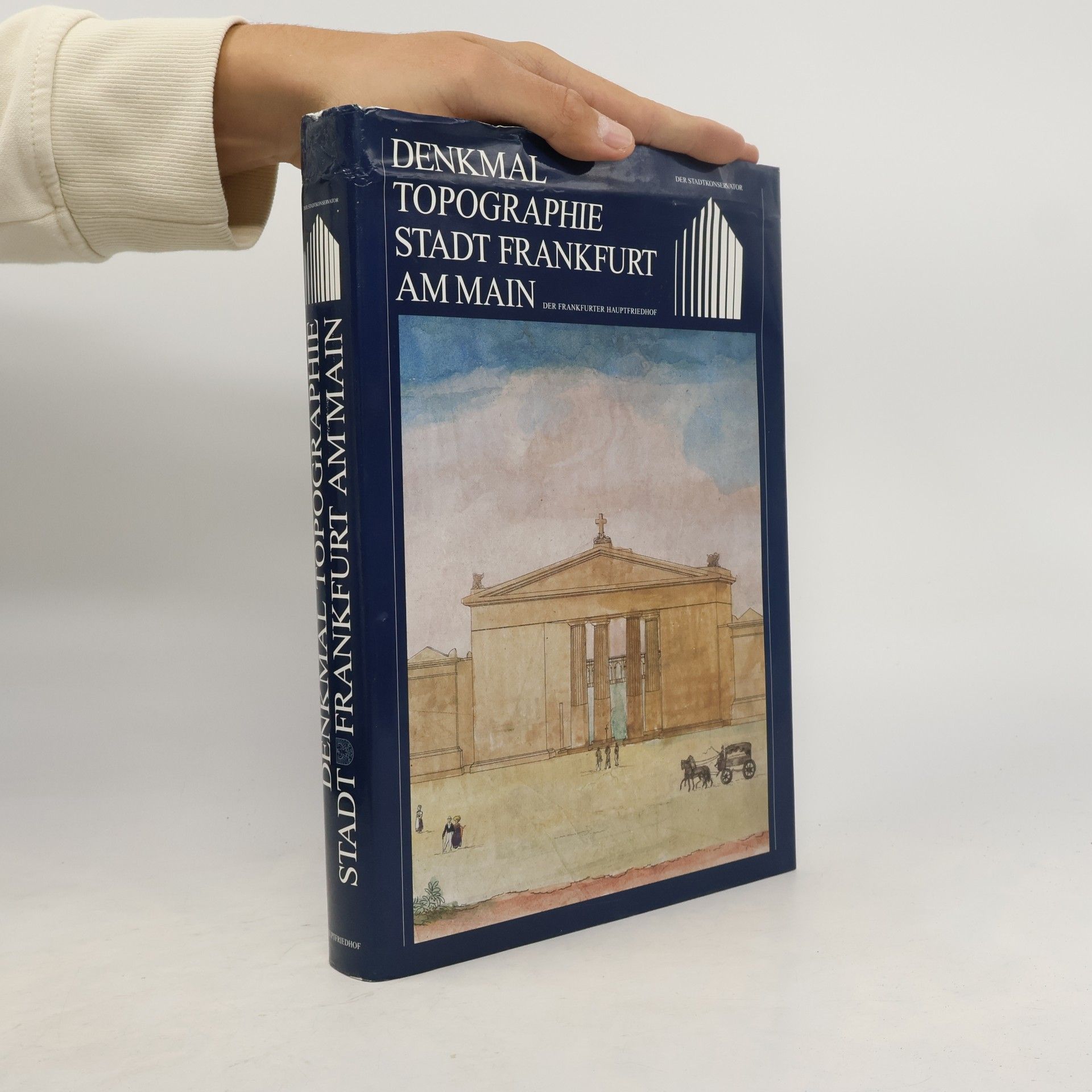 Müller-Klein-Rogge-Stiftung Denkmaltopographie Stadt Frankfurt am Main: Der Frankfurter Hauptfriedhof