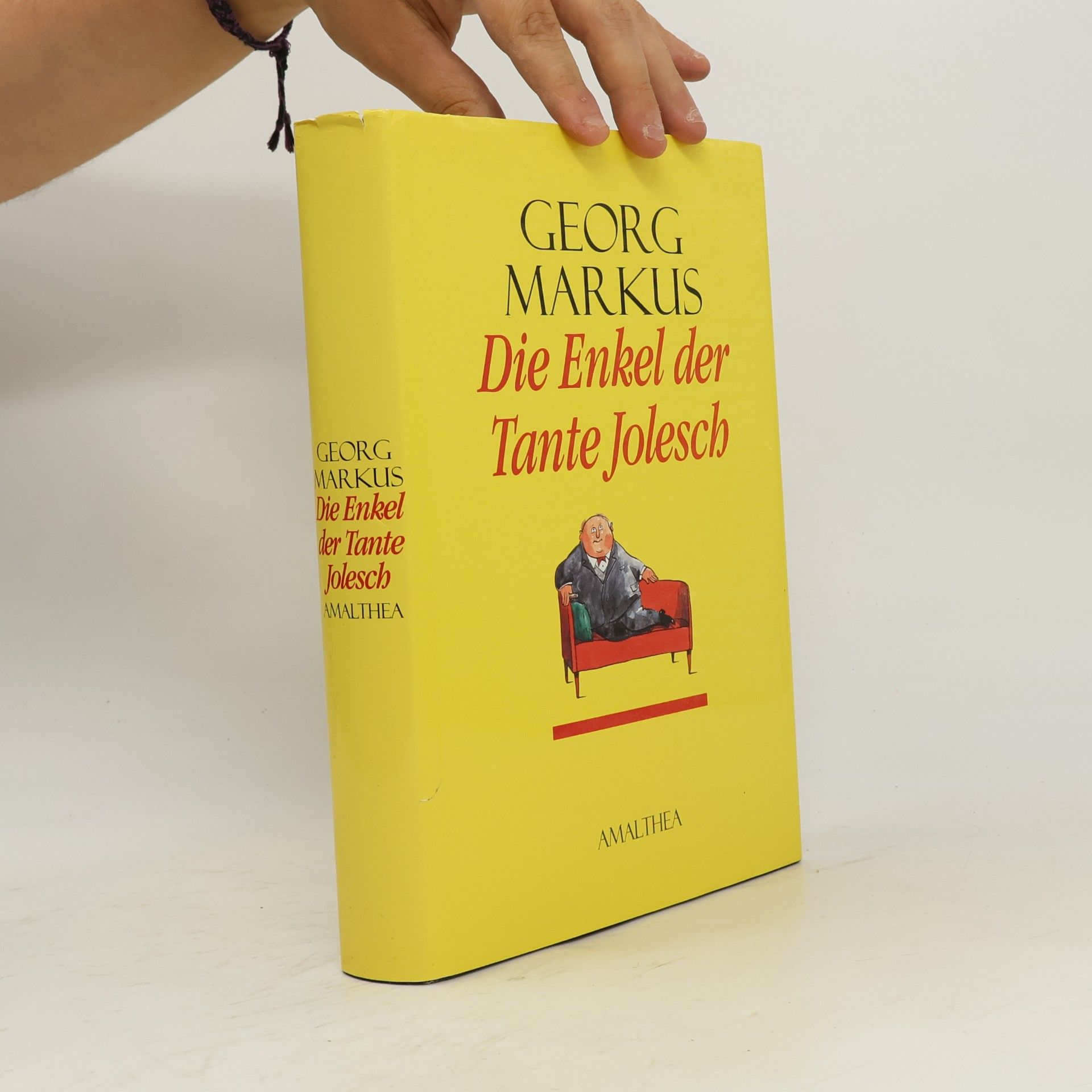 Georg Markus Die Enkel der Tante Jolesch