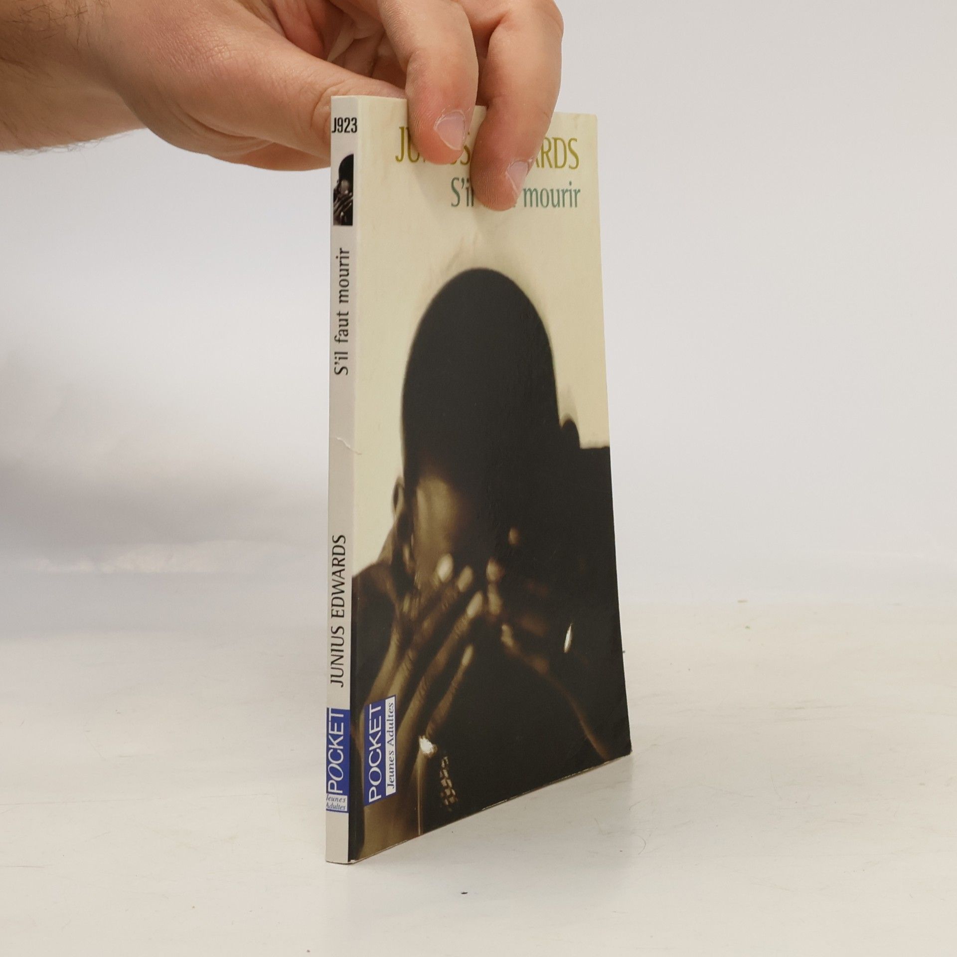 Junius Edwards POCKET Jeunes Adultes: S'il faut mourir