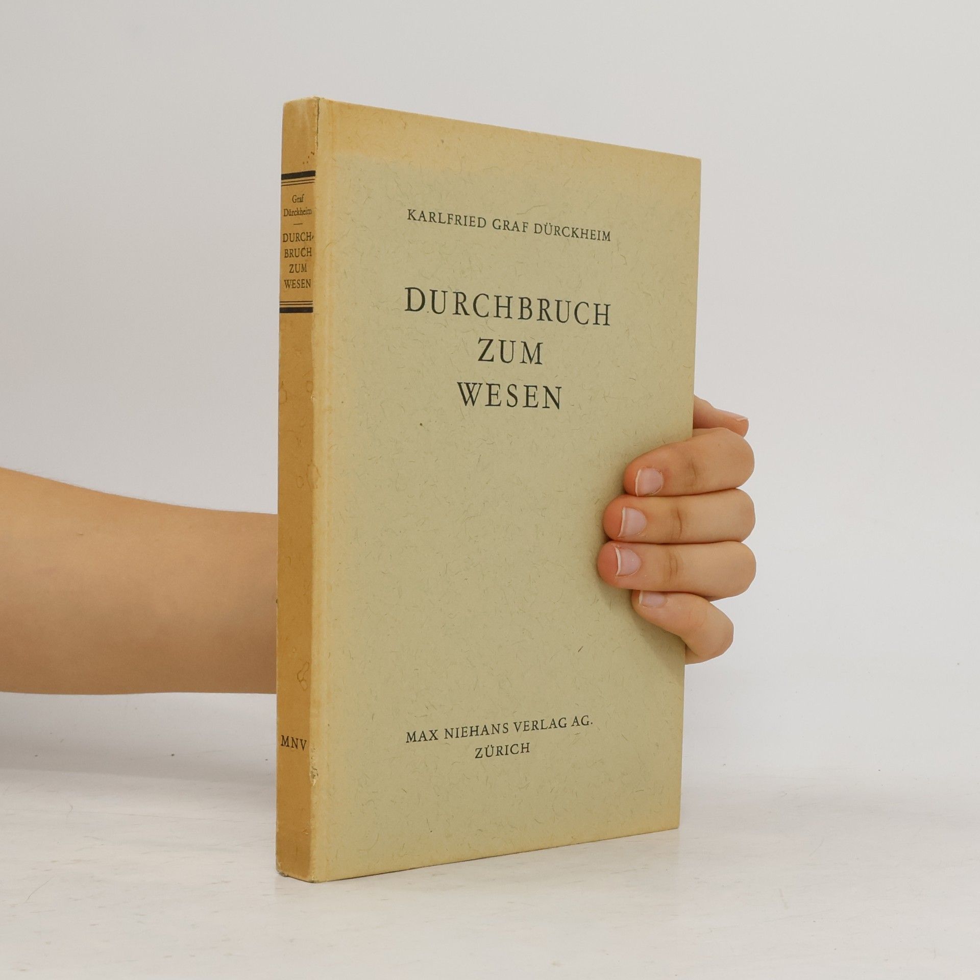 Karlfried Graf Dürckheim Durchbruch zum Wesen