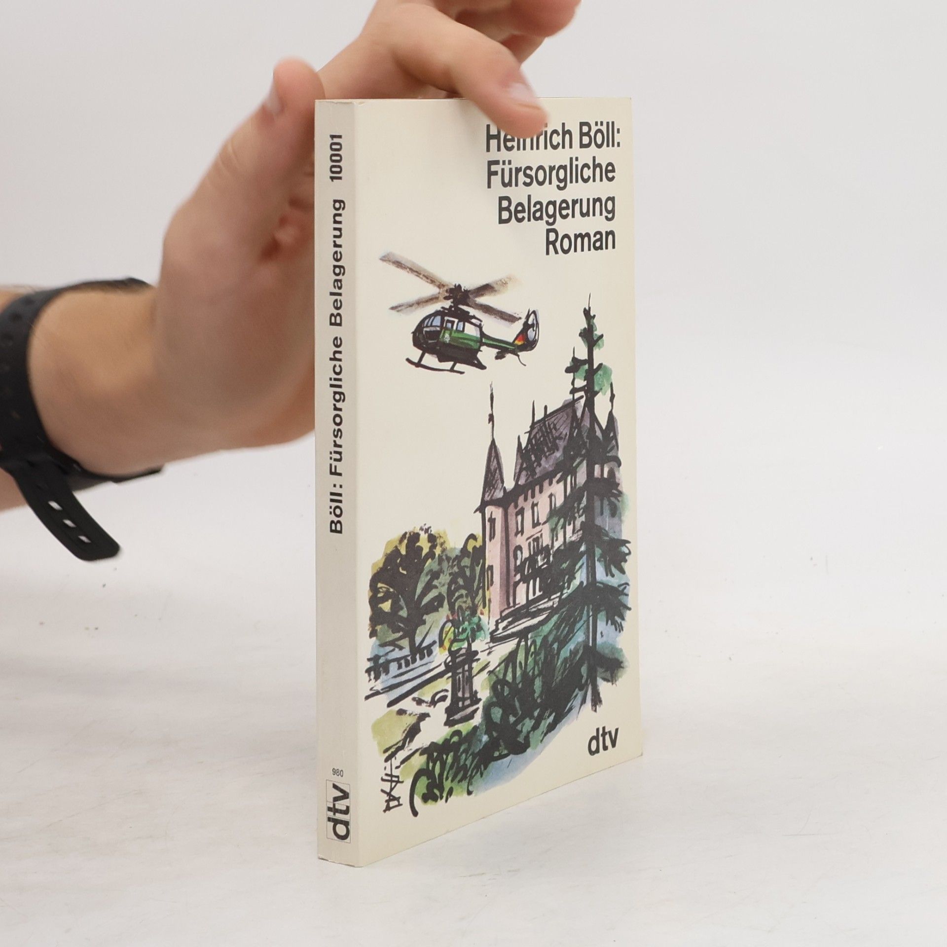 Heinrich Böll Fürsorgliche Belagerung