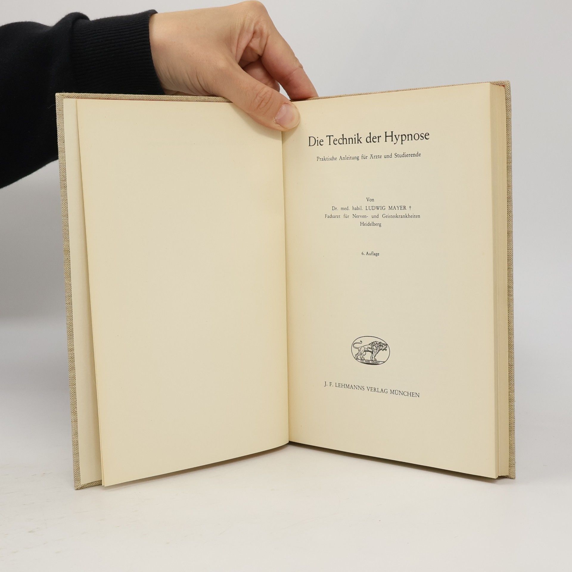 Ludwig Mayer Die Technik der Hypnose