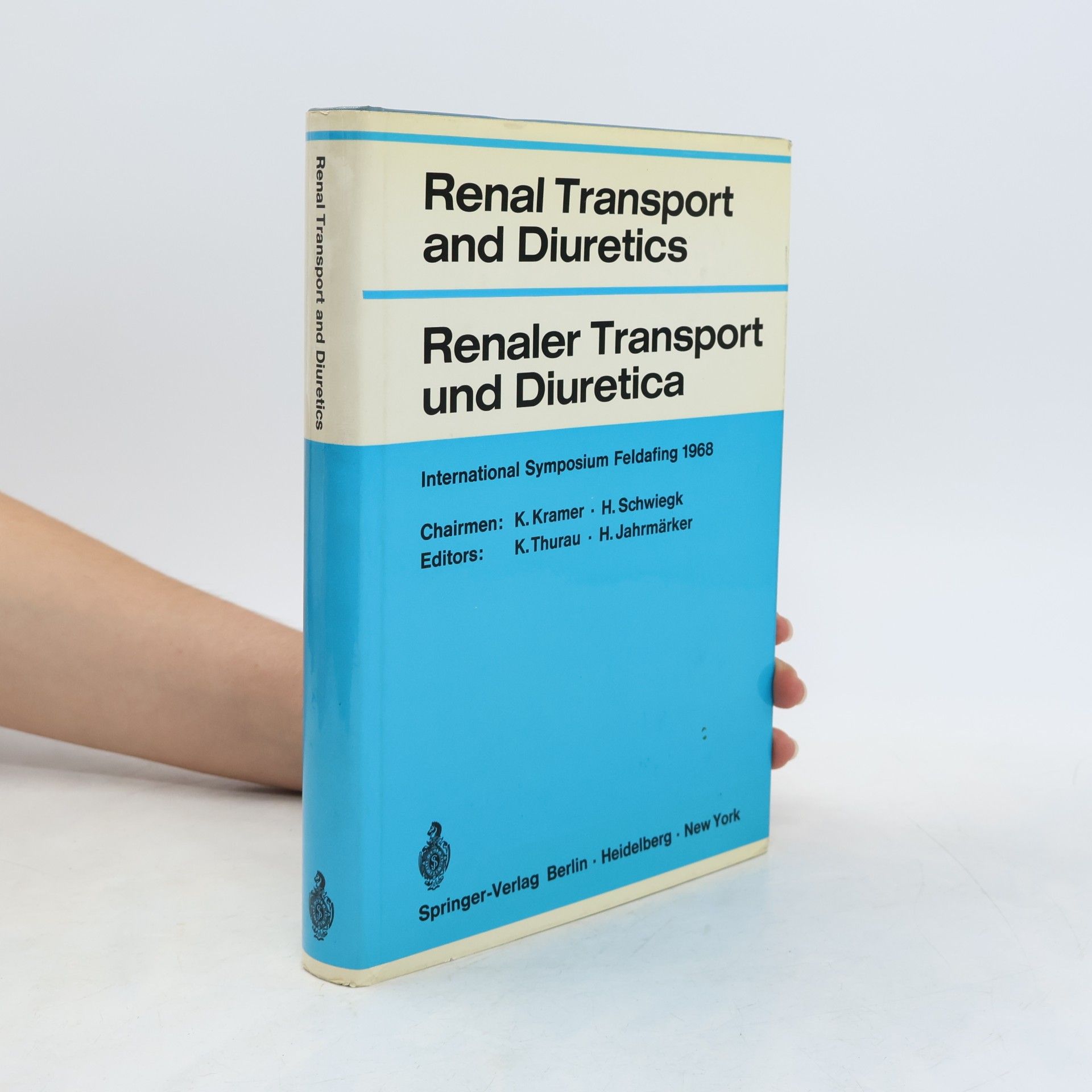 kolektiv Renal Transport and Diuretics / Renaler Transport und Diuretica