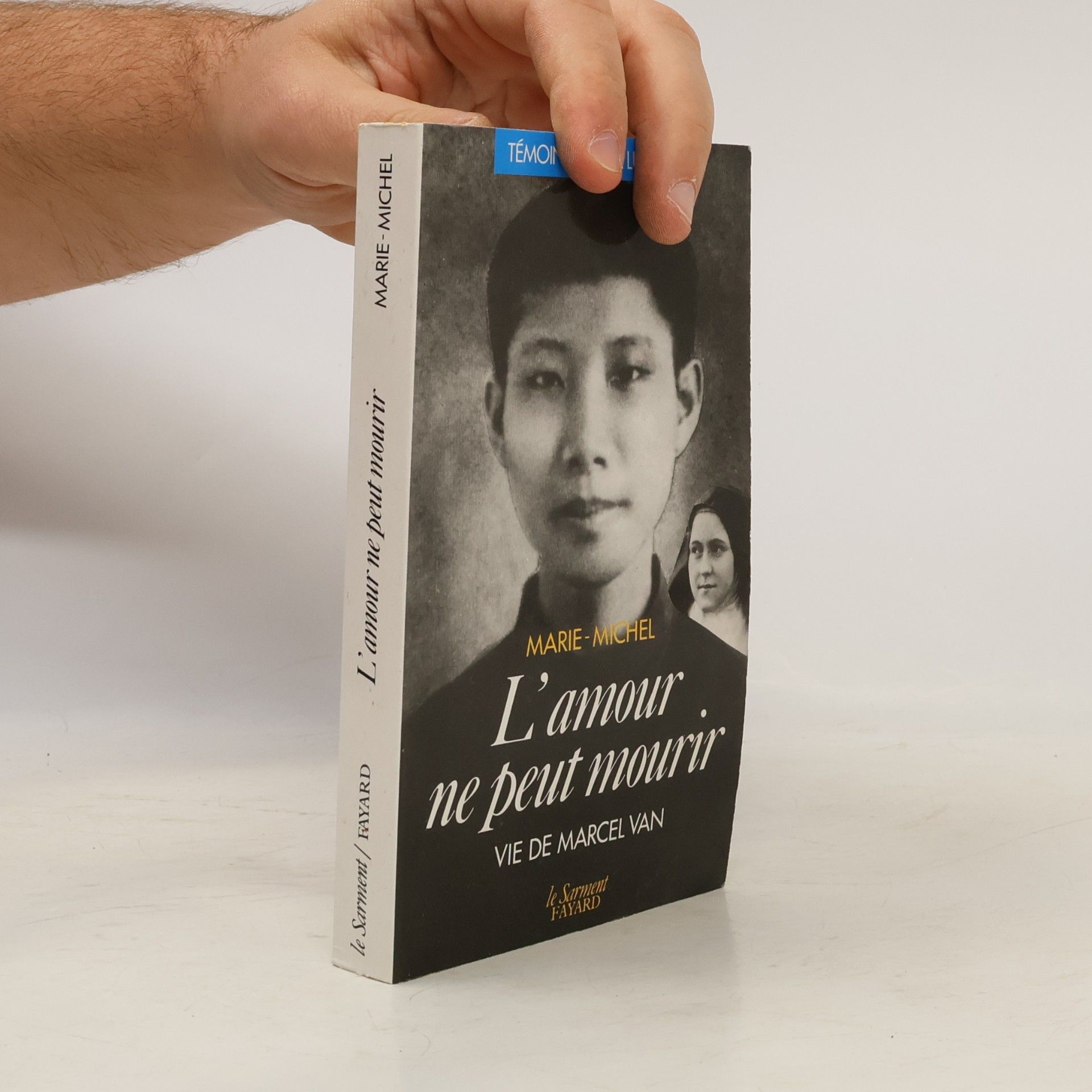 Marie-Michel L'amour ne peut mourir, Vie de Marcel Van