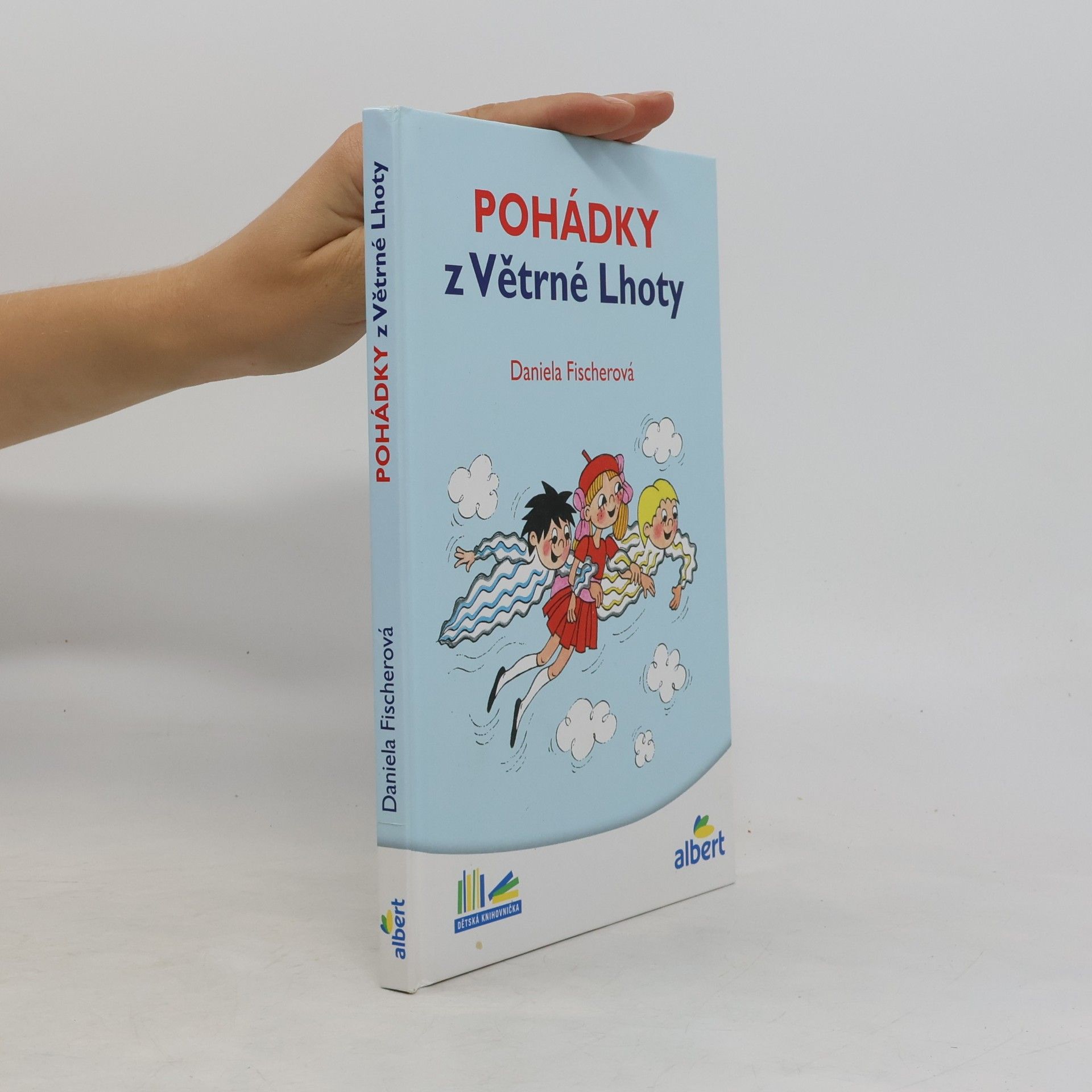Daniela Fischer Pohádky z Větrné Lhoty