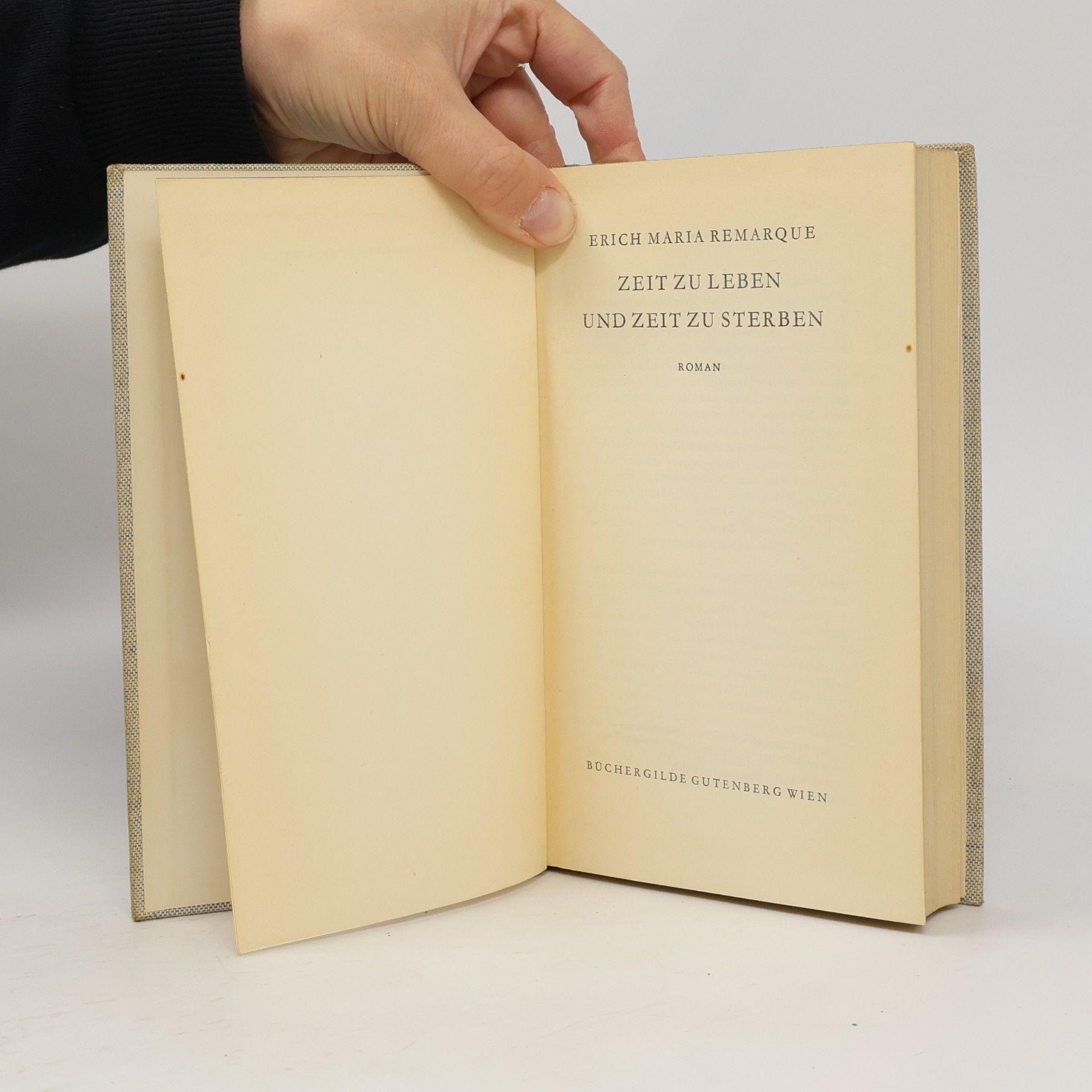 Erich Maria Remarque Zeit zu leben und Zeit zu sterben