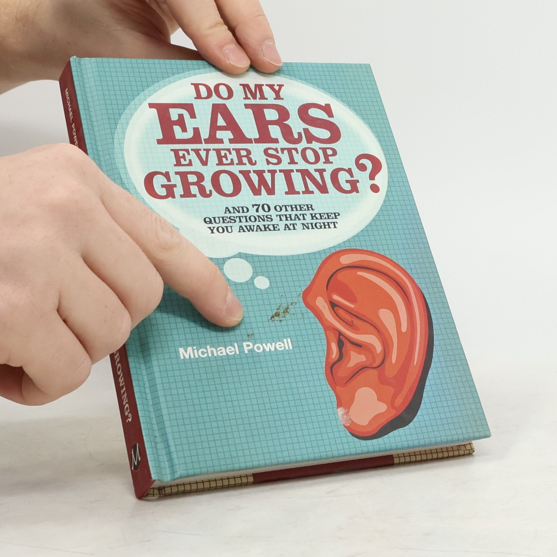 michael-powell Do My Ears Ever Stop Growing?
