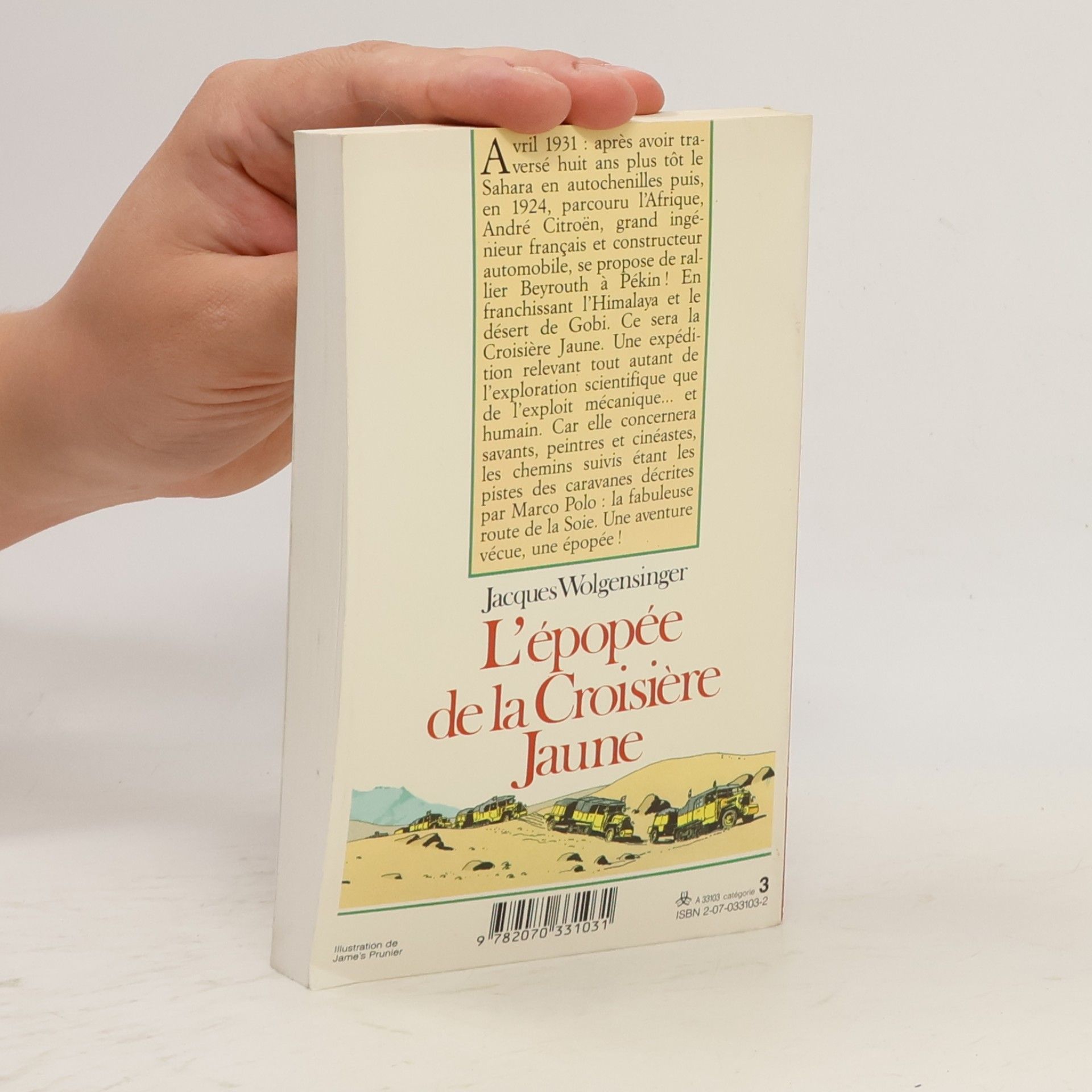 Jacques Wolgensinger L'Épopée de la Croisière jaune