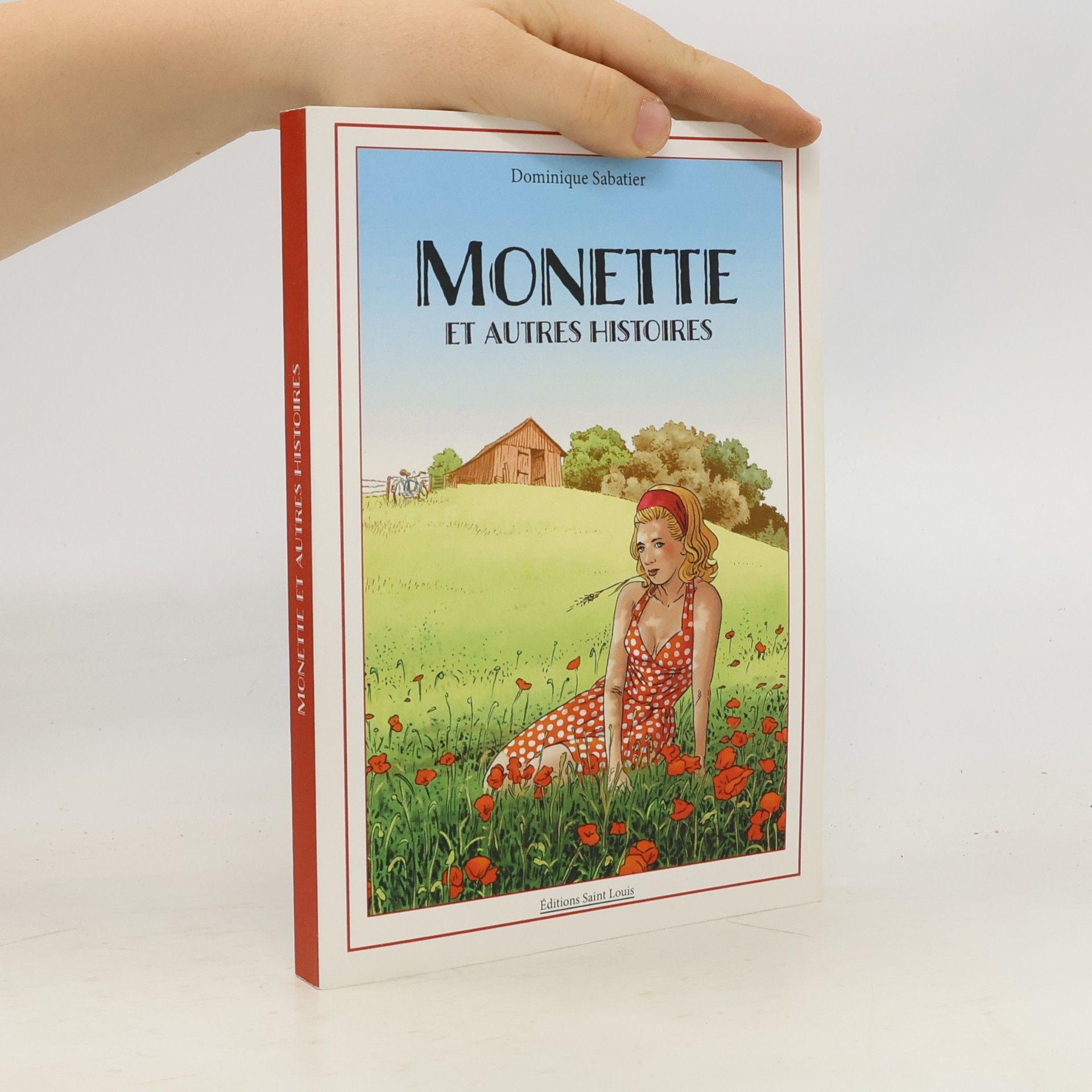 Dominique Sabatier Monette et autres histoires