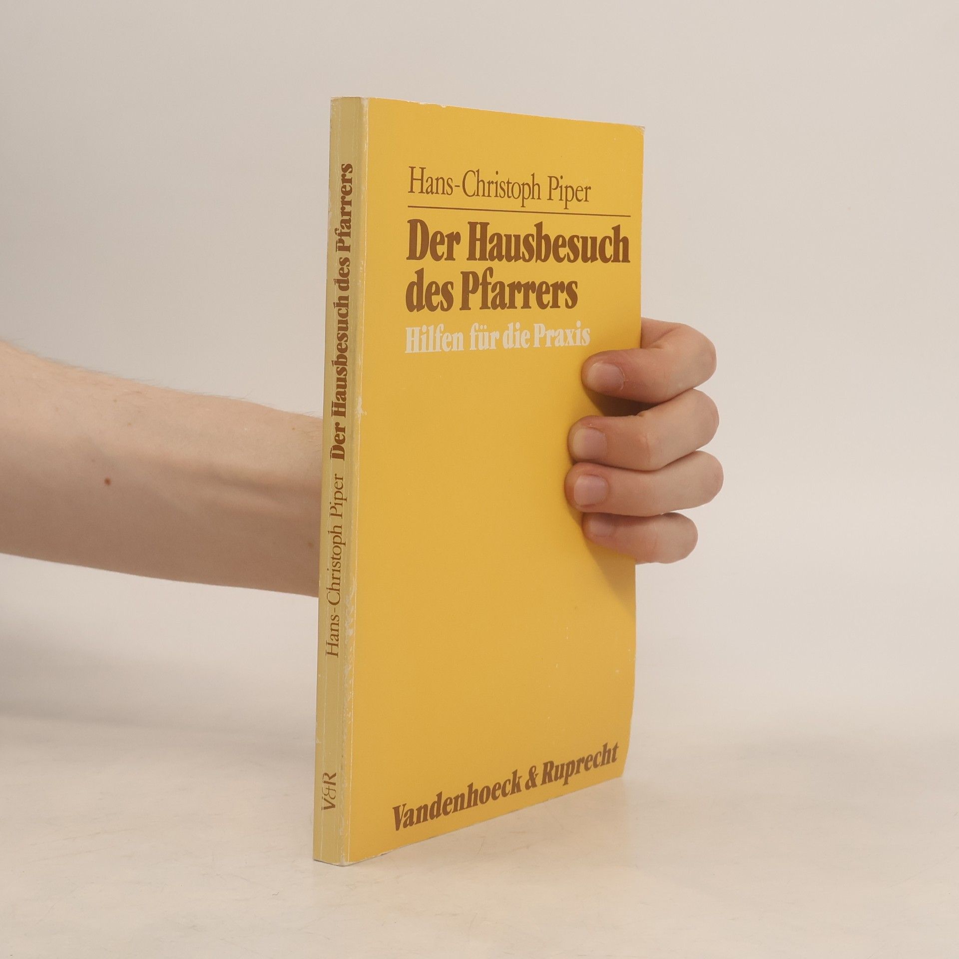Hans Christoph Piper Der Hausbesuch des Pfarrers: Hilfen für die Praxis