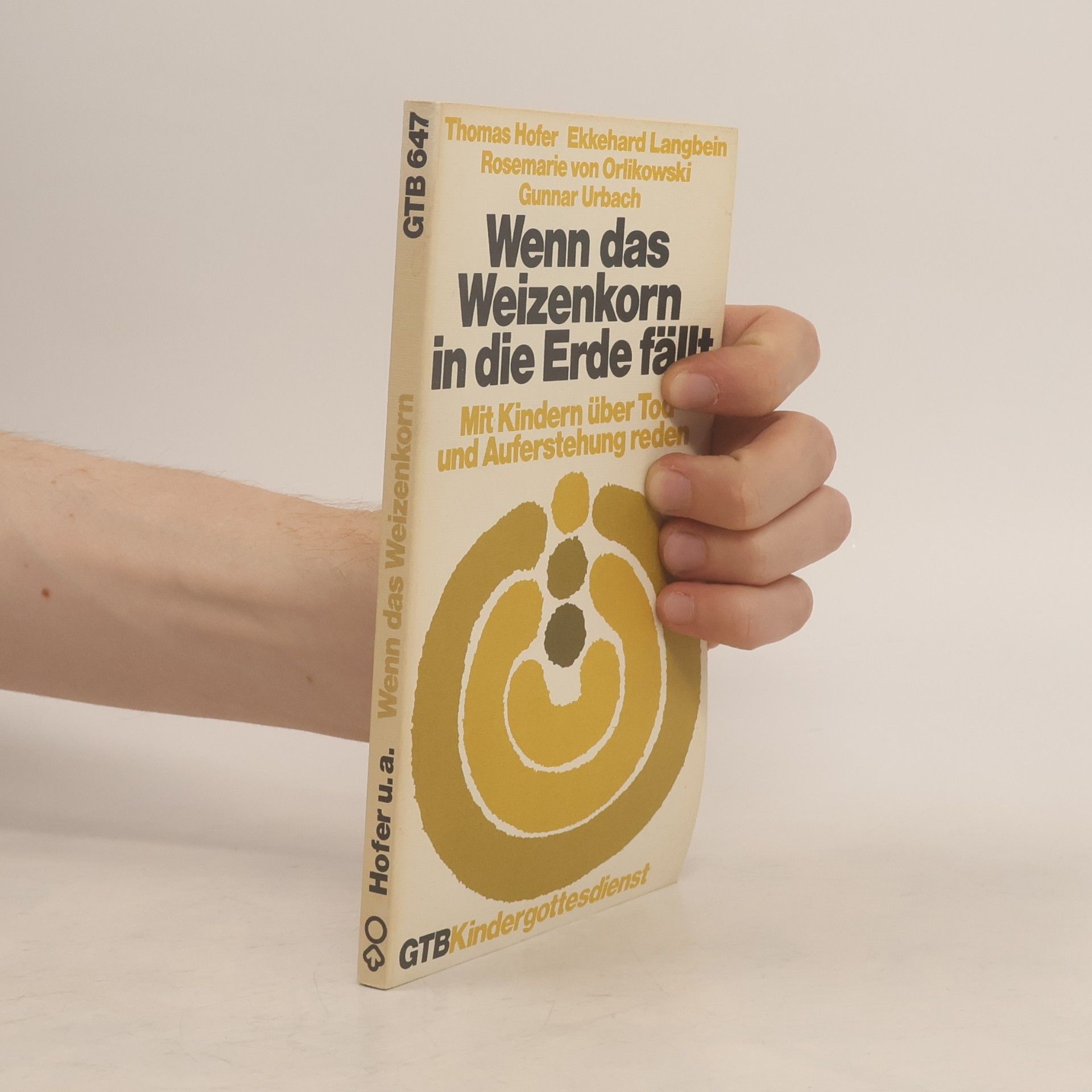 Wenn das Weizenkorn in die Erde fällt