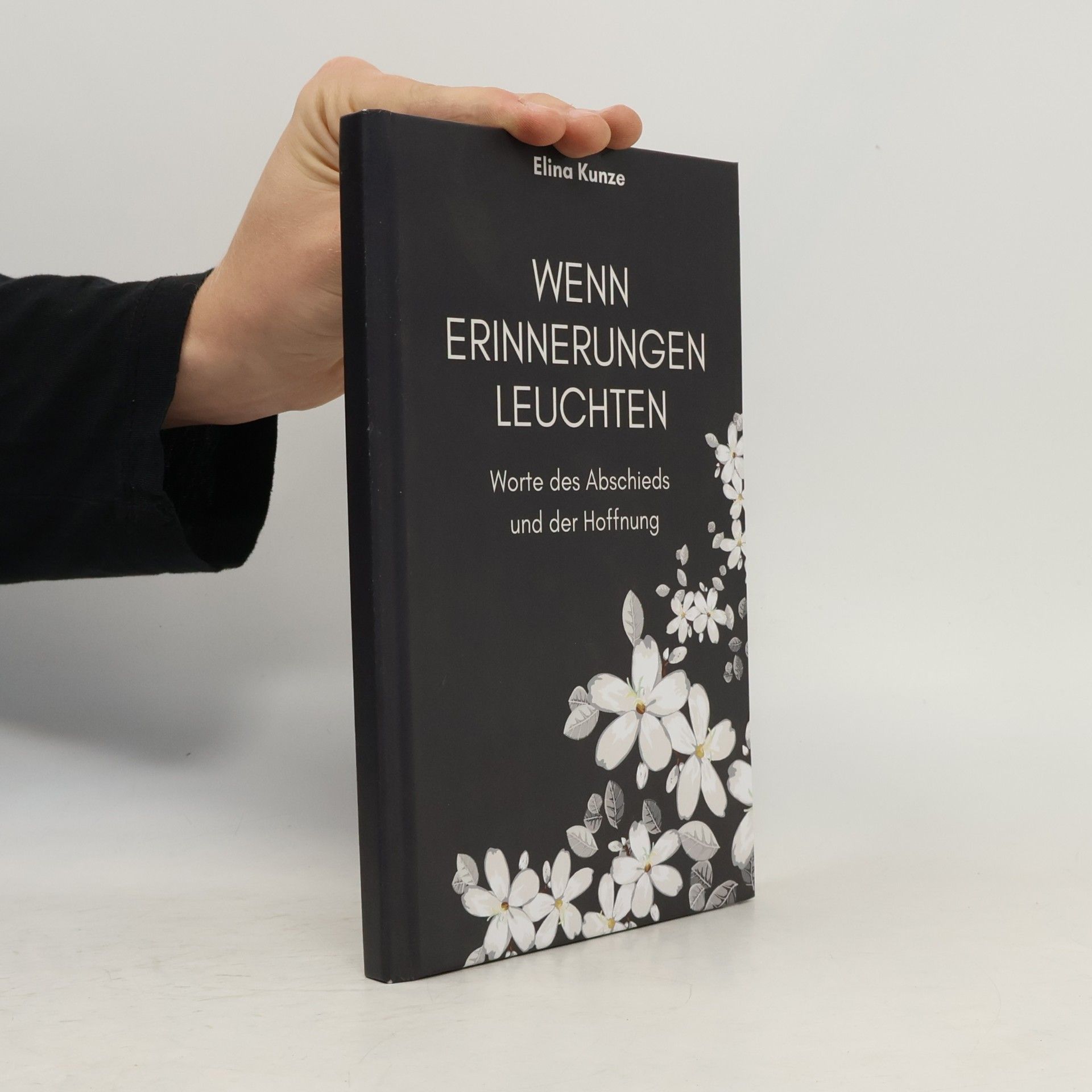 Elina Kunze Wenn Erinnerungen leuchten