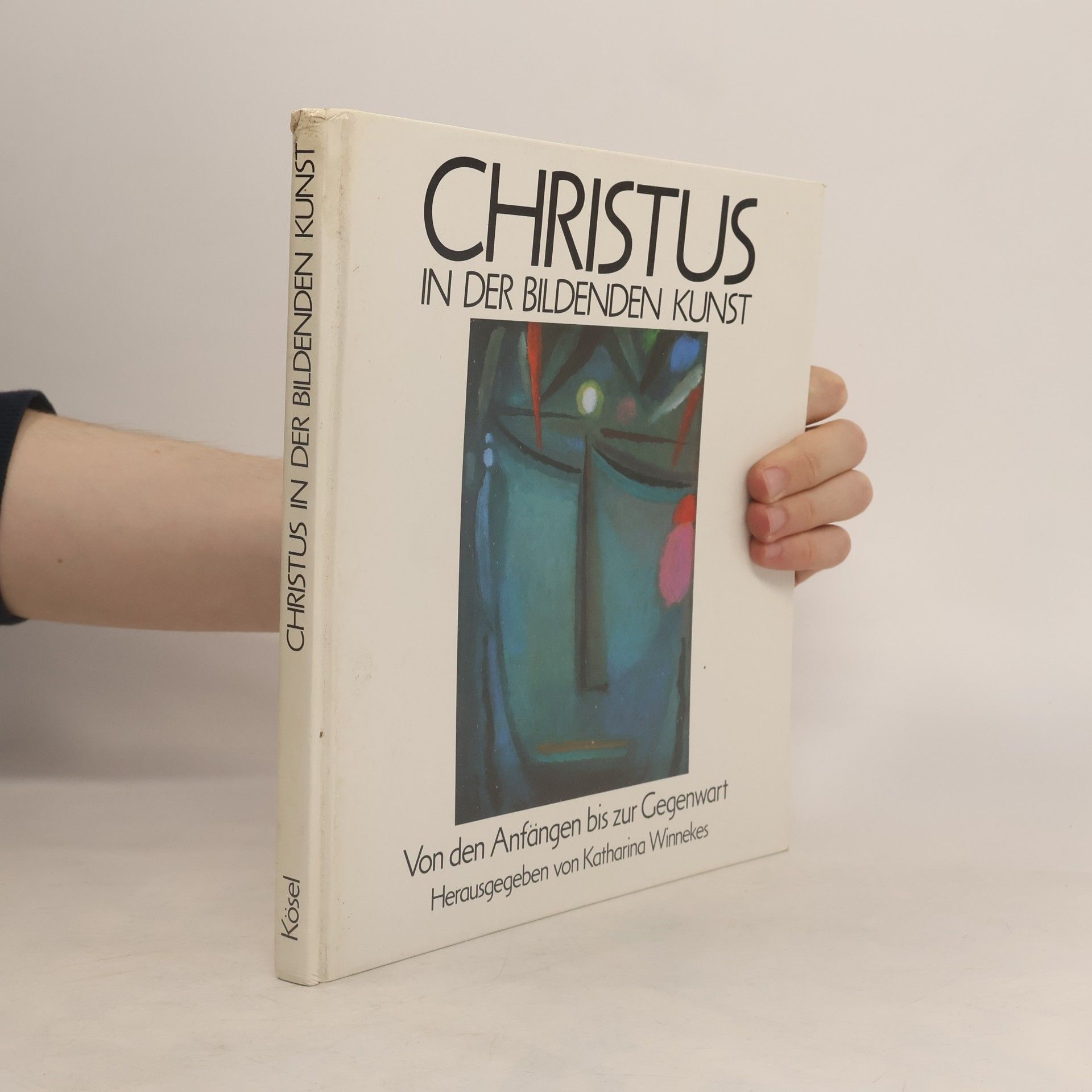Katharina Winnekes Christus in der bildenden Kunst