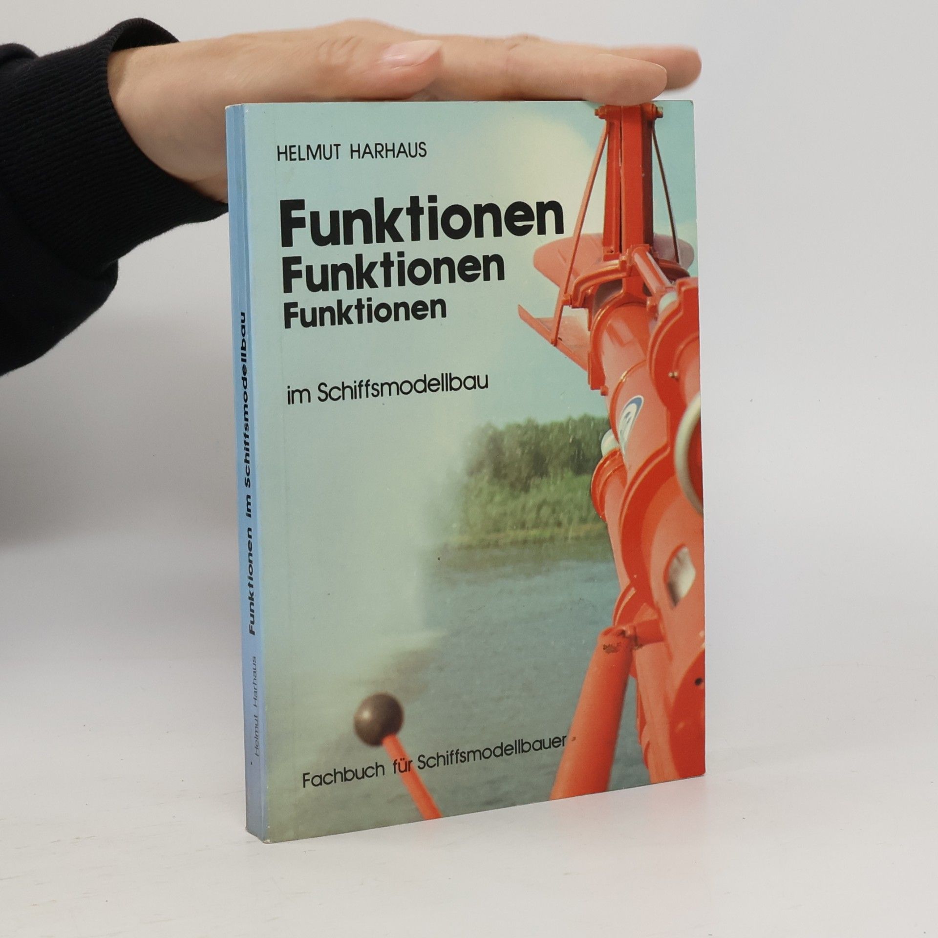 Funktionen, Funktionen, Funktionen im Schiffsmodellbau