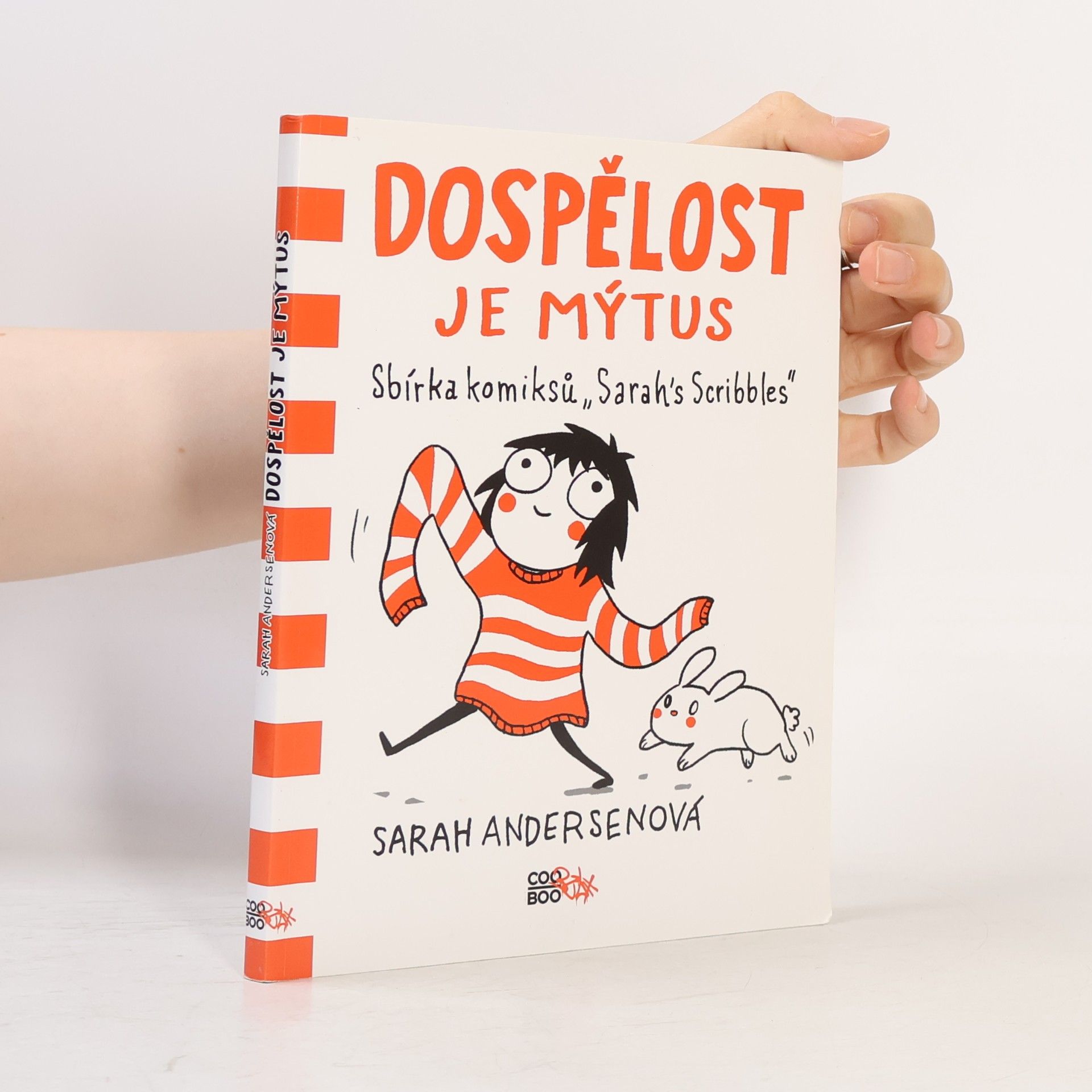 Sarah Sarah C. Andersen Dospělost je mýtus