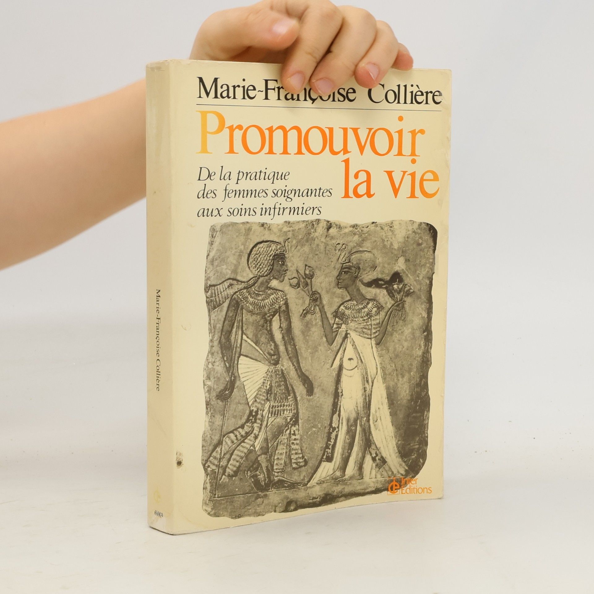 Marie-Françoise Collière Promouvoir la vie