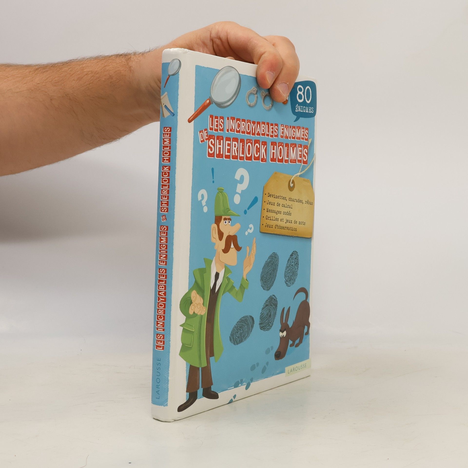 Les incroyables énigmes de Sherlock Holmes - Hors collection jeunesse (French Edition)