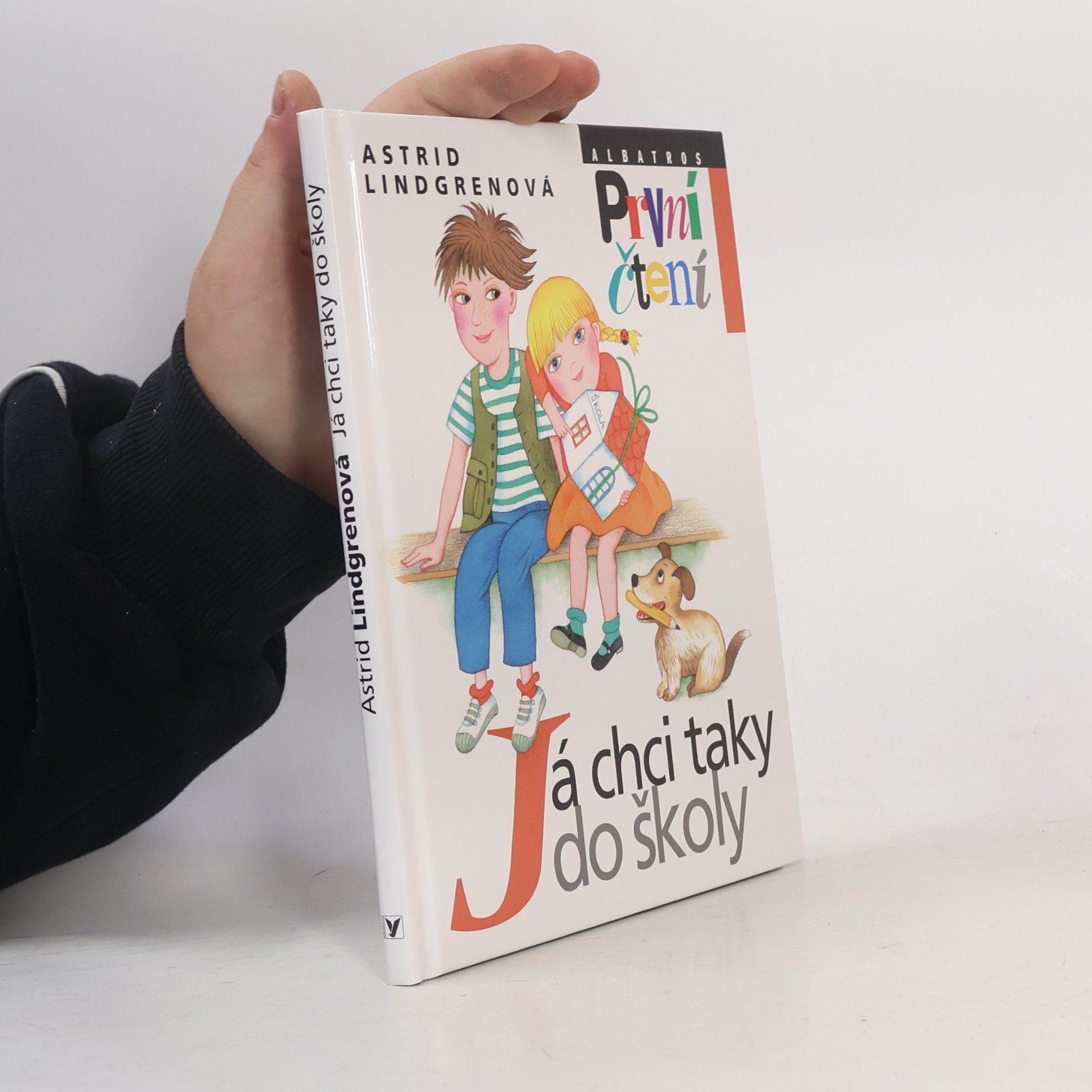 Astrid Lindgren Já chci taky do školy