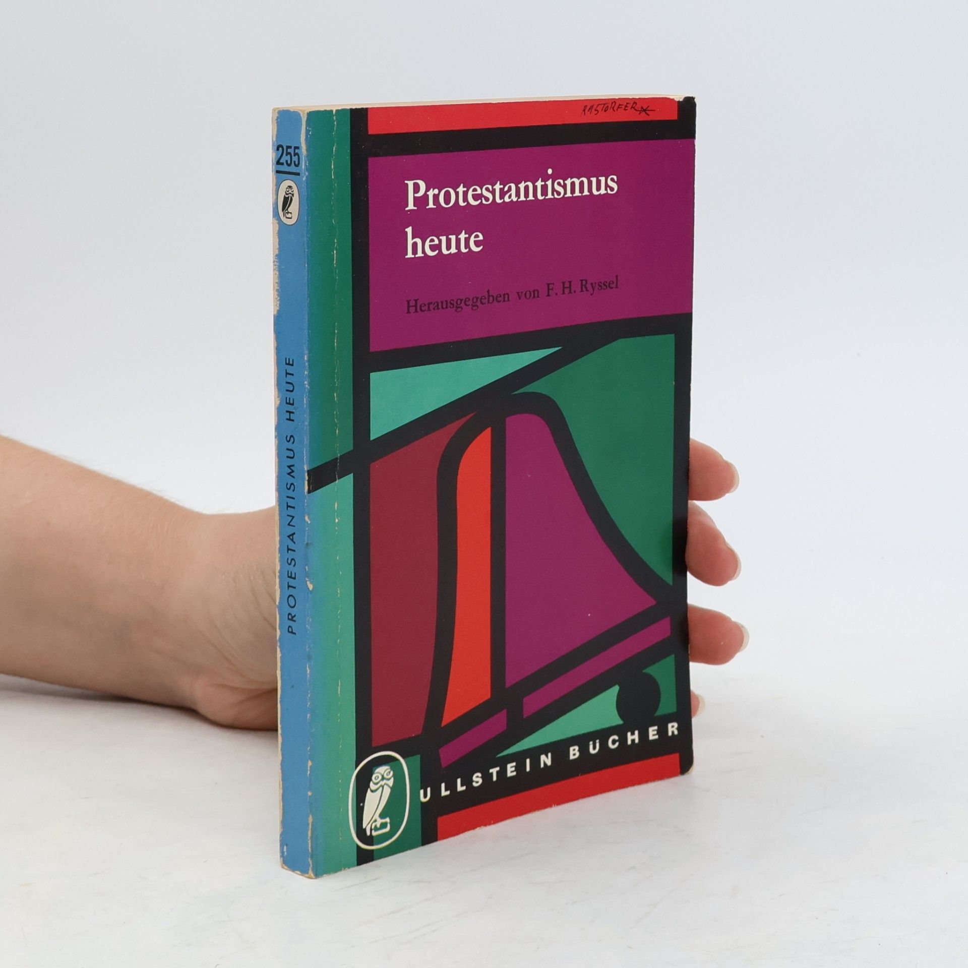 Fritz Heinrich Ryssel Protestantismus heute