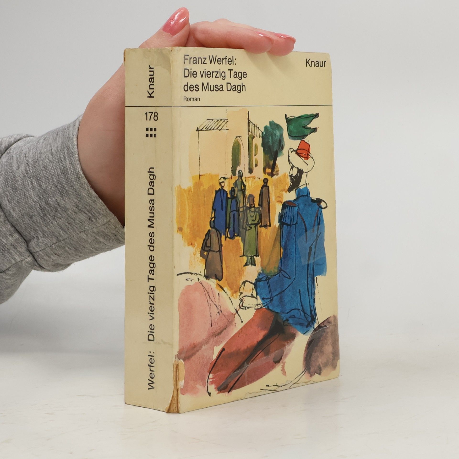 Franz Werfel Die Vierzig Tage des Musa Dagh
