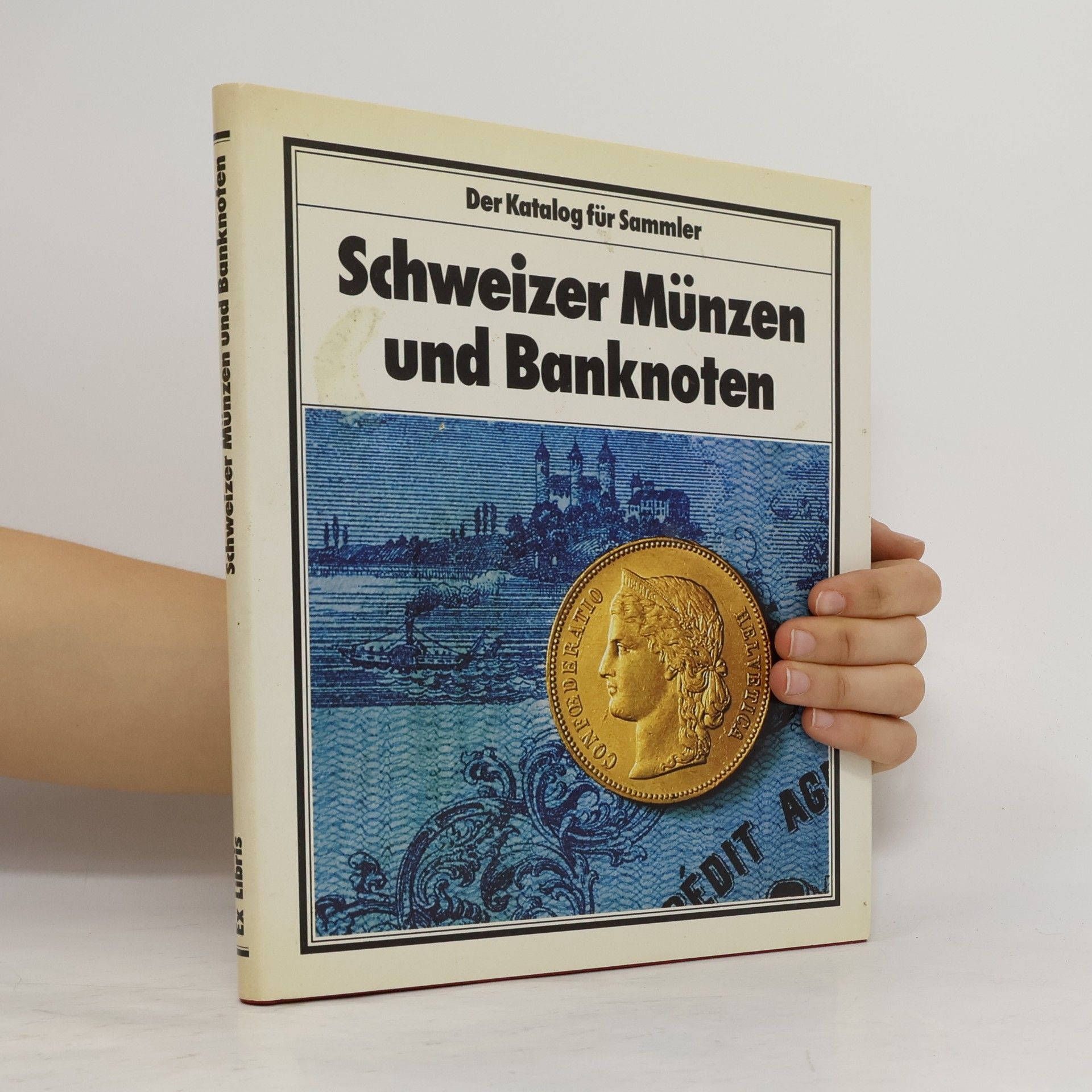 Auteurscollectief Schweizer Münzen und Banknoten