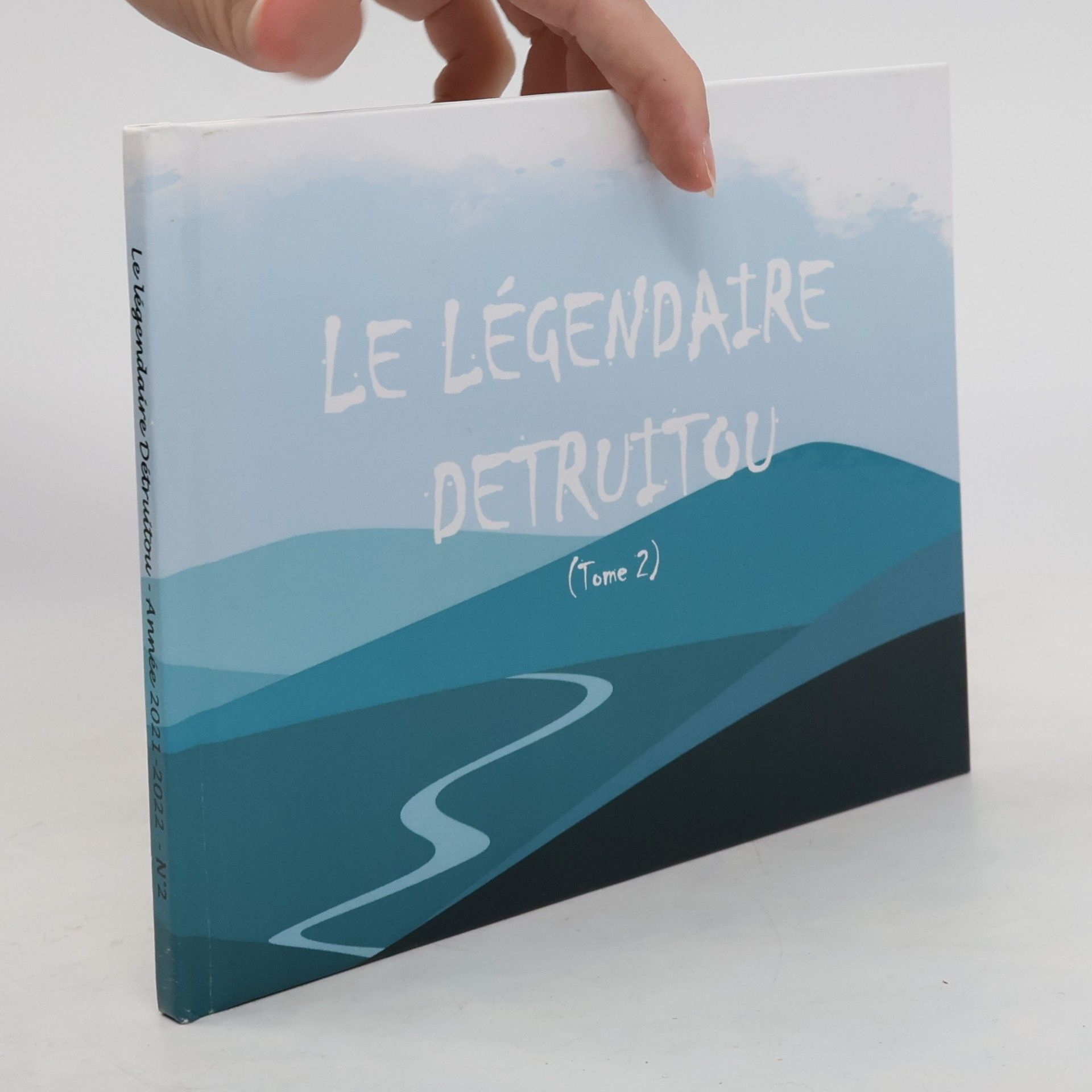 AA.VV. Le Légendaire Détruitou. Tome 2