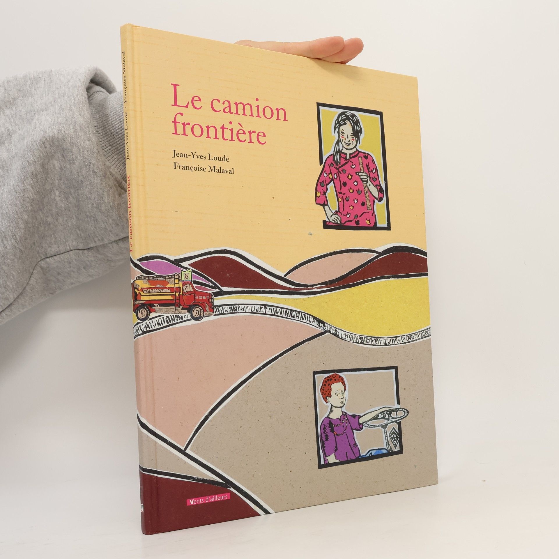 Françoise Malaval Le camion frontière