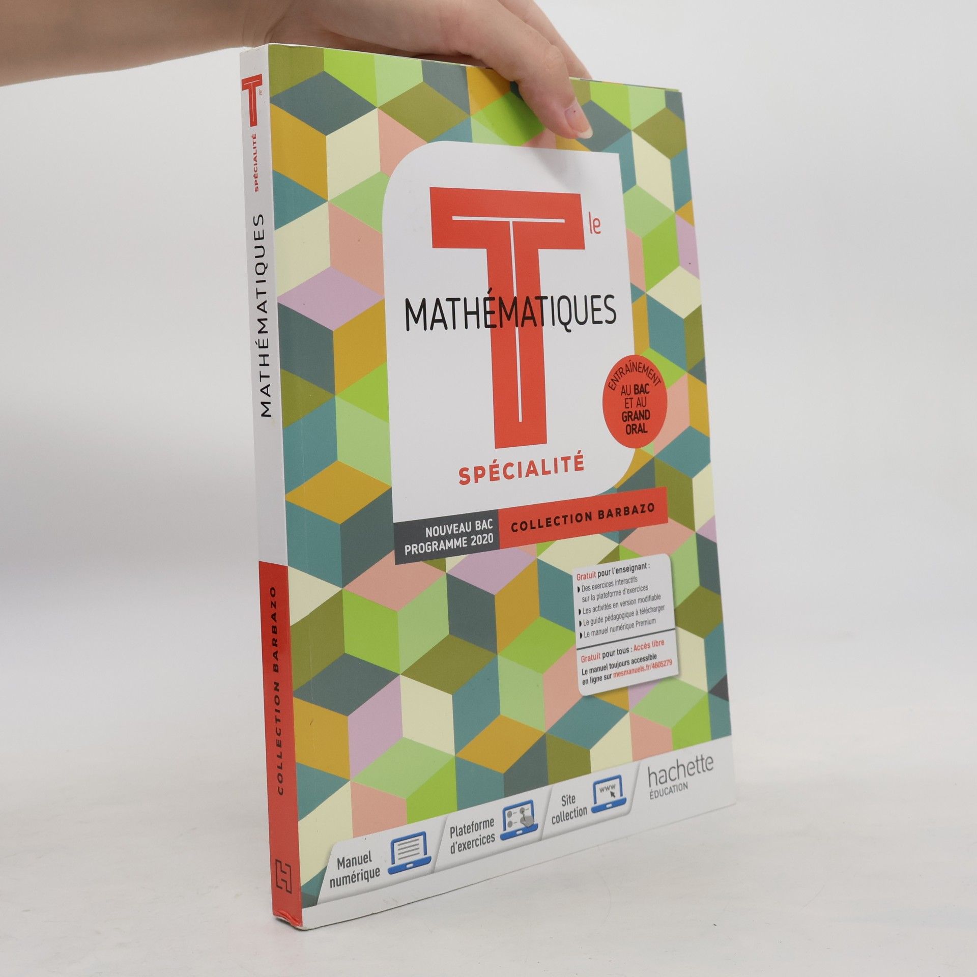 Corinne Ondriozola Barbazo Mathématiques Spécialité terminales - Livre élève - Ed. 2020