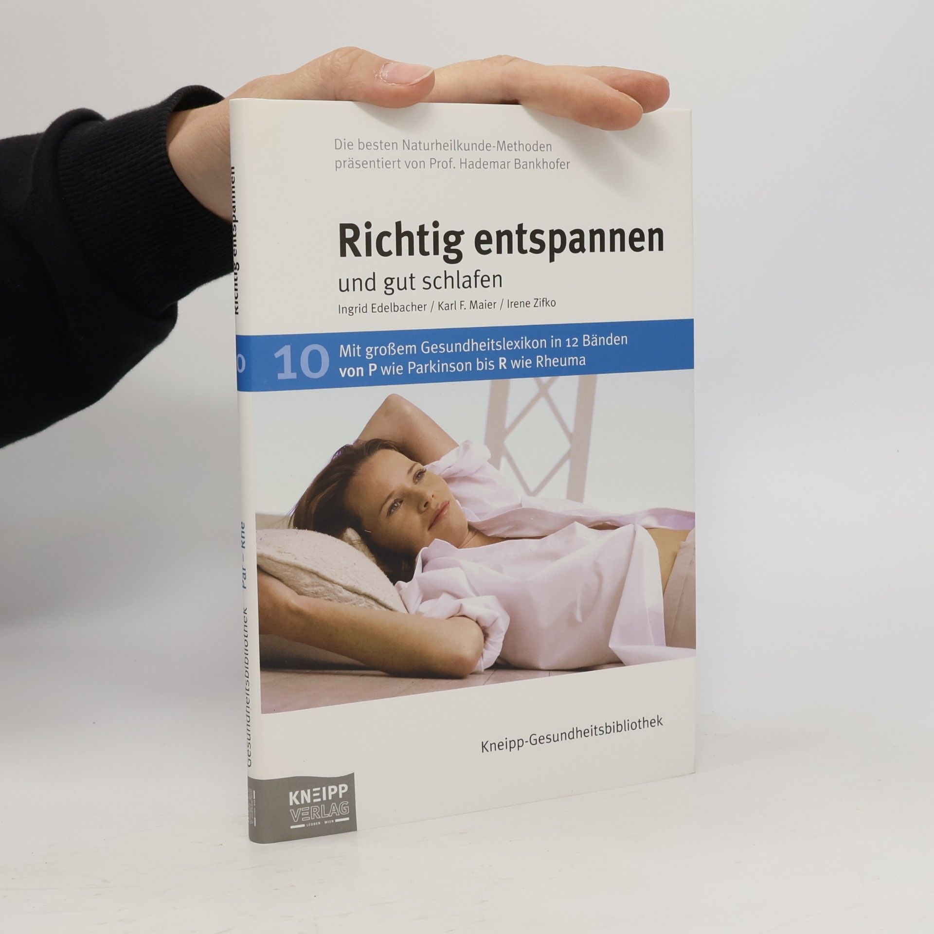 Irene Zifko Richtig entspannen und gut schlafen