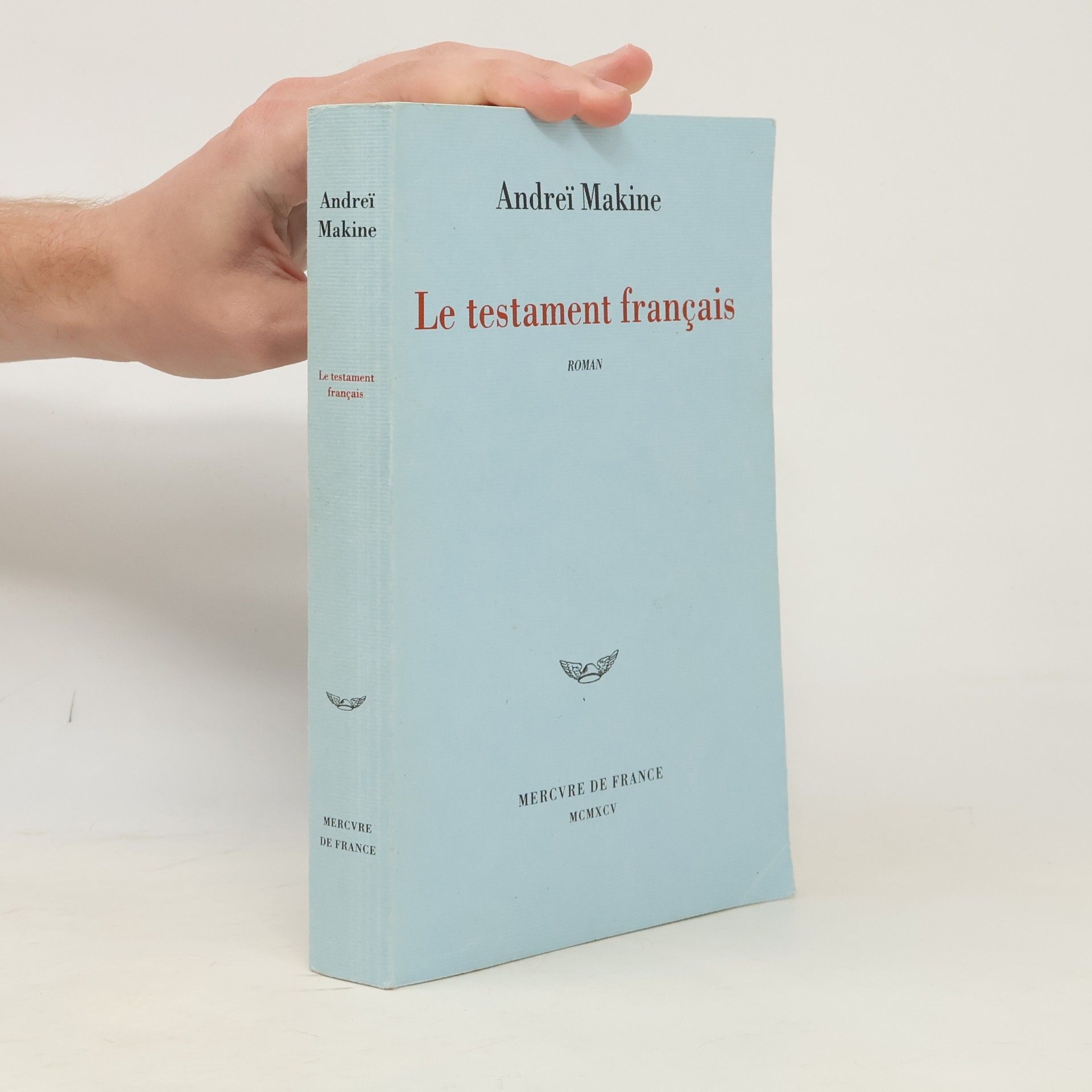 Andreï Makine Le testament français