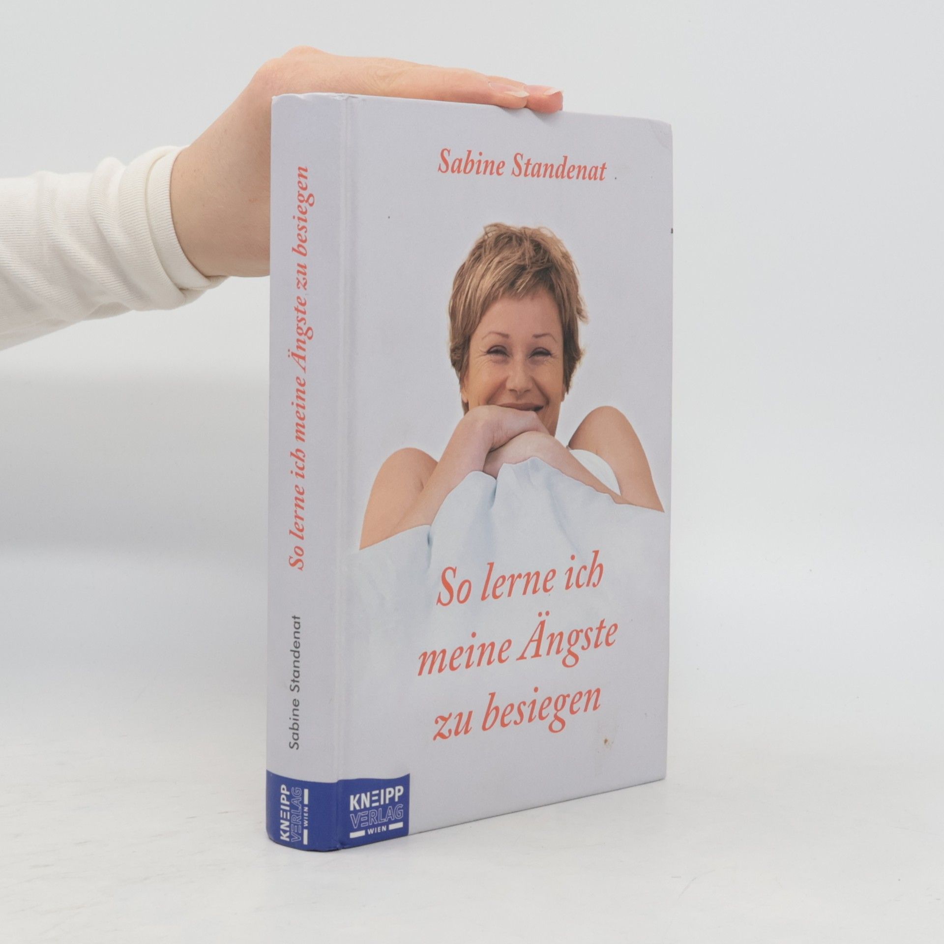 Sabine Stendenat So lerne ich meine Ängste zu besiegen