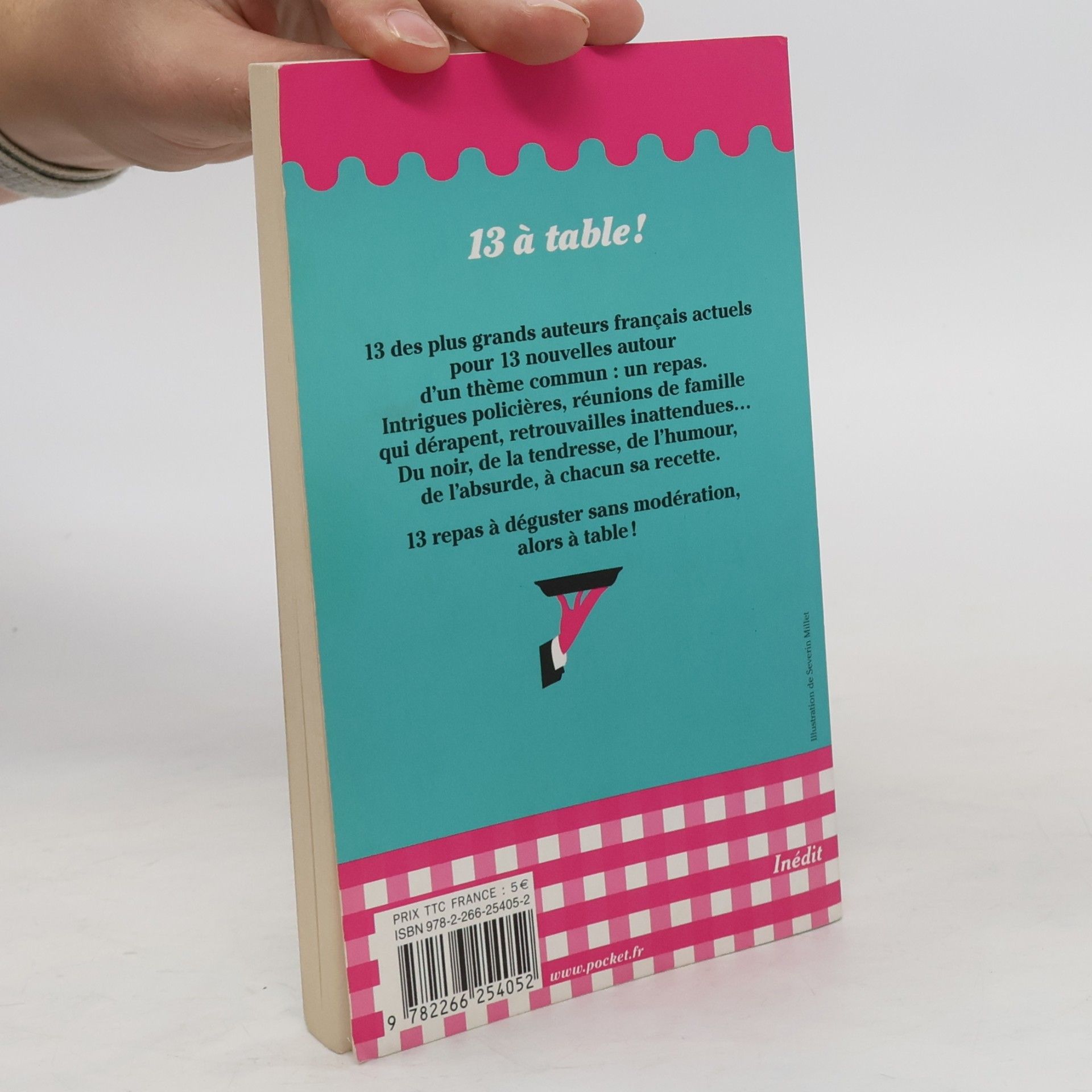 Kolektiv autorů 13 à table! 1 livre acheté = 3 repas distribués