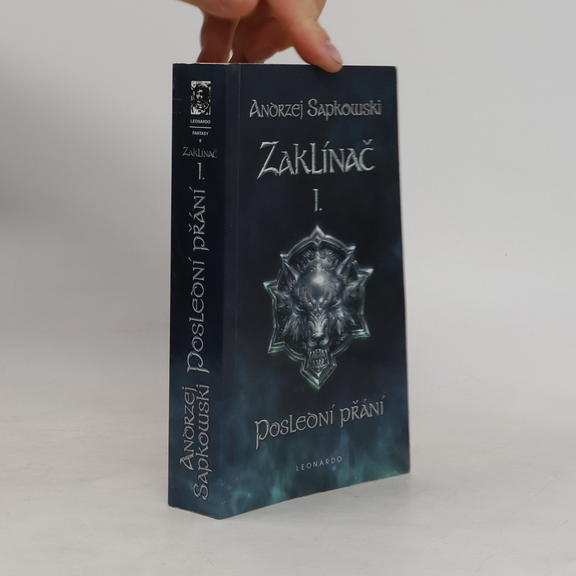 Andrzej Sapkowski Zaklínač I. Poslední přání