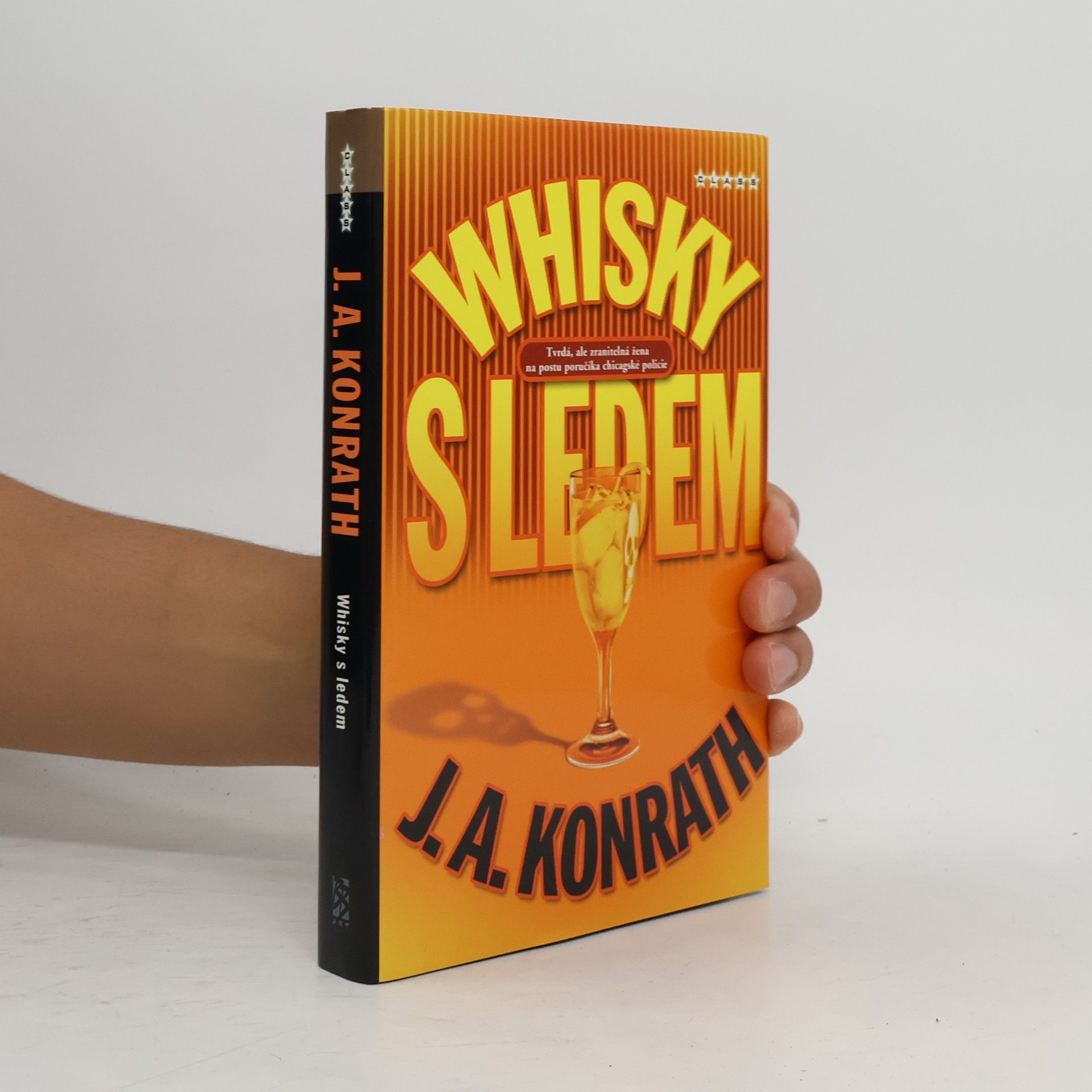 Joe Konrath Whisky s ledem : Jack Daniels mystery