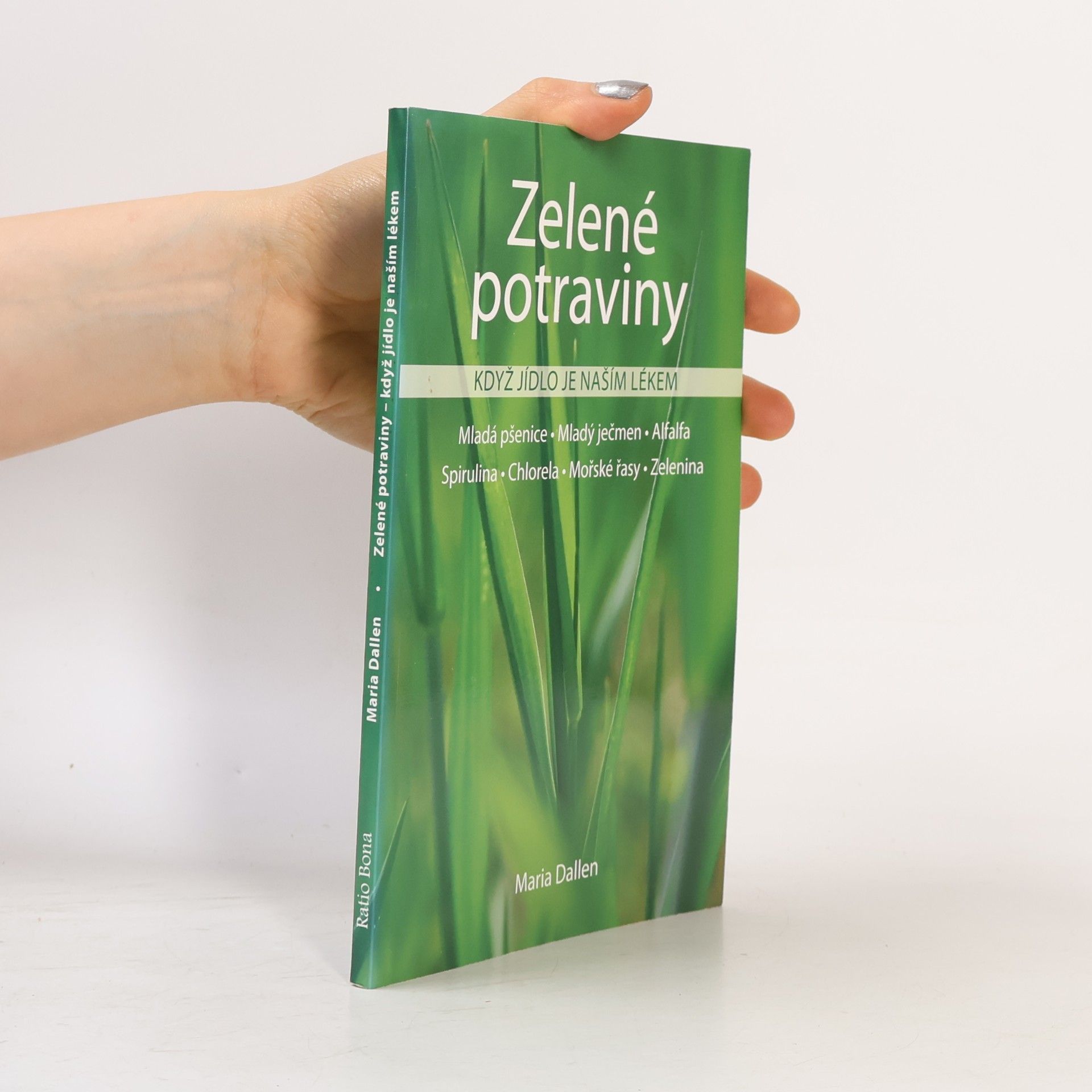 Zelené potraviny. Když jídlo je naším lékem