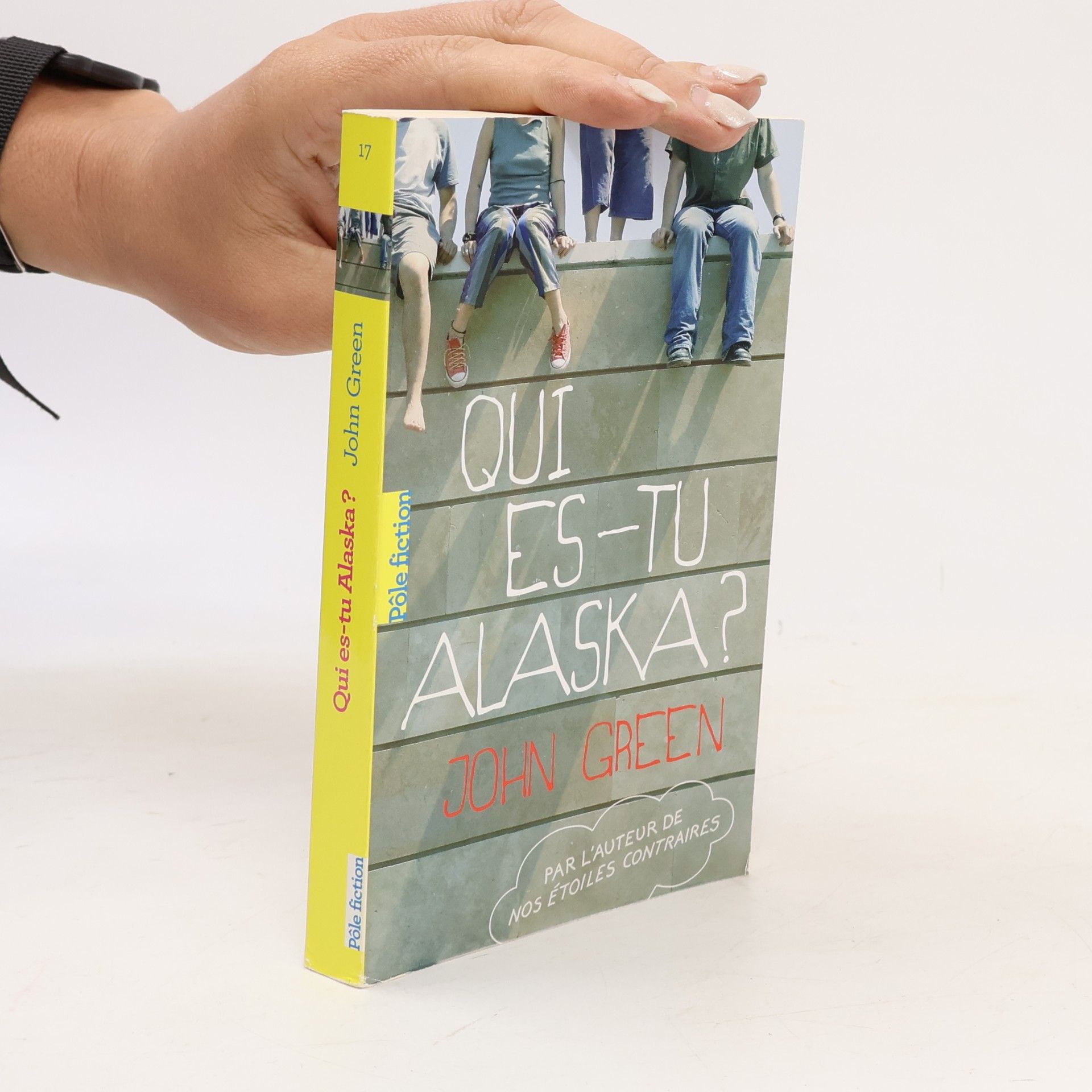 John Green Qui es-tu Alaska ?